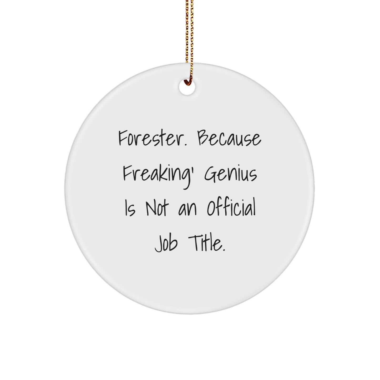 Unique Forester Christmas Circle Ornament Gifts from Friends - Image 1