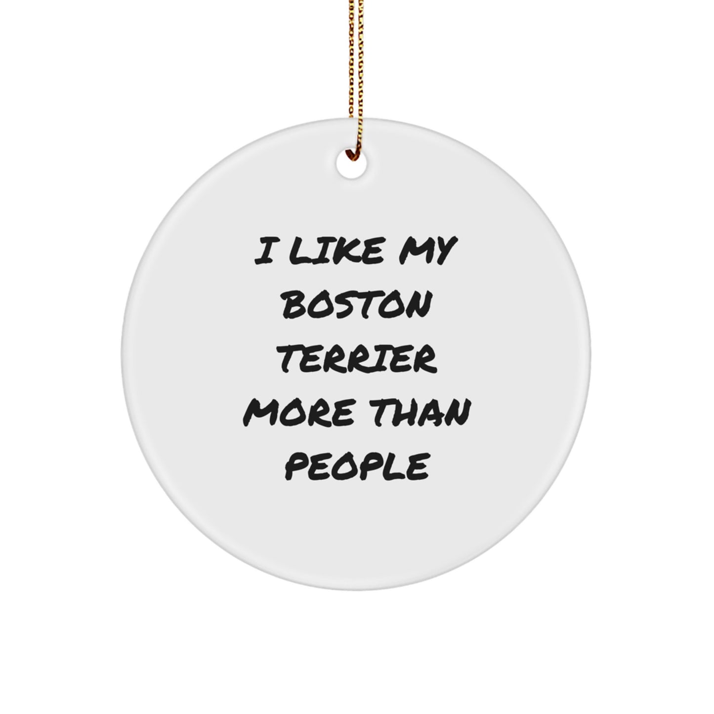 Funny Boston Terrier Dog Lover Gifts from Friends for Christmas Unique Circle Ornaments - Image 1