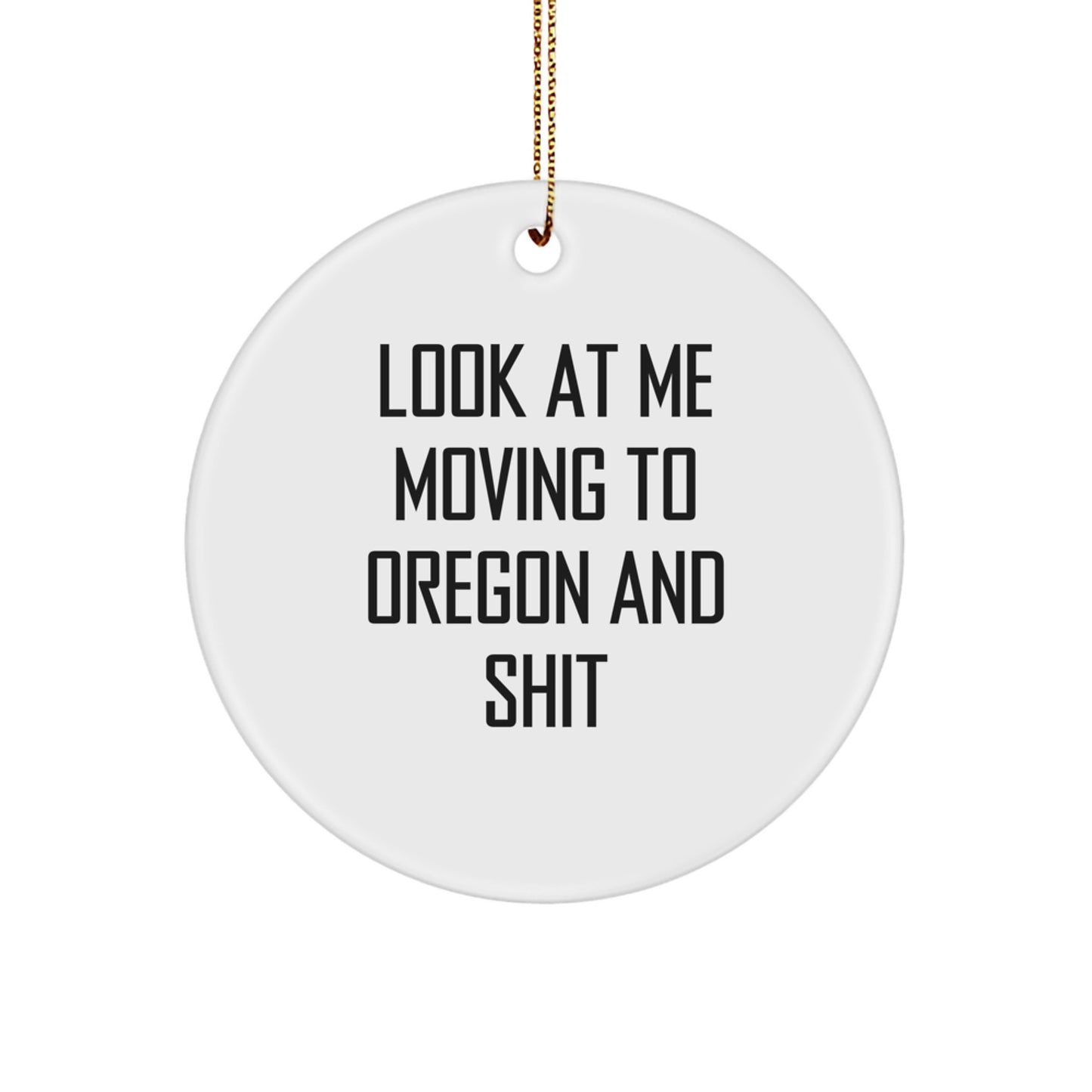 Funny Oregon Circle Ornament Gifts from Friends to Oregon Residents, Christmas Unique Gifts for Oregon Home Decor - Image 1