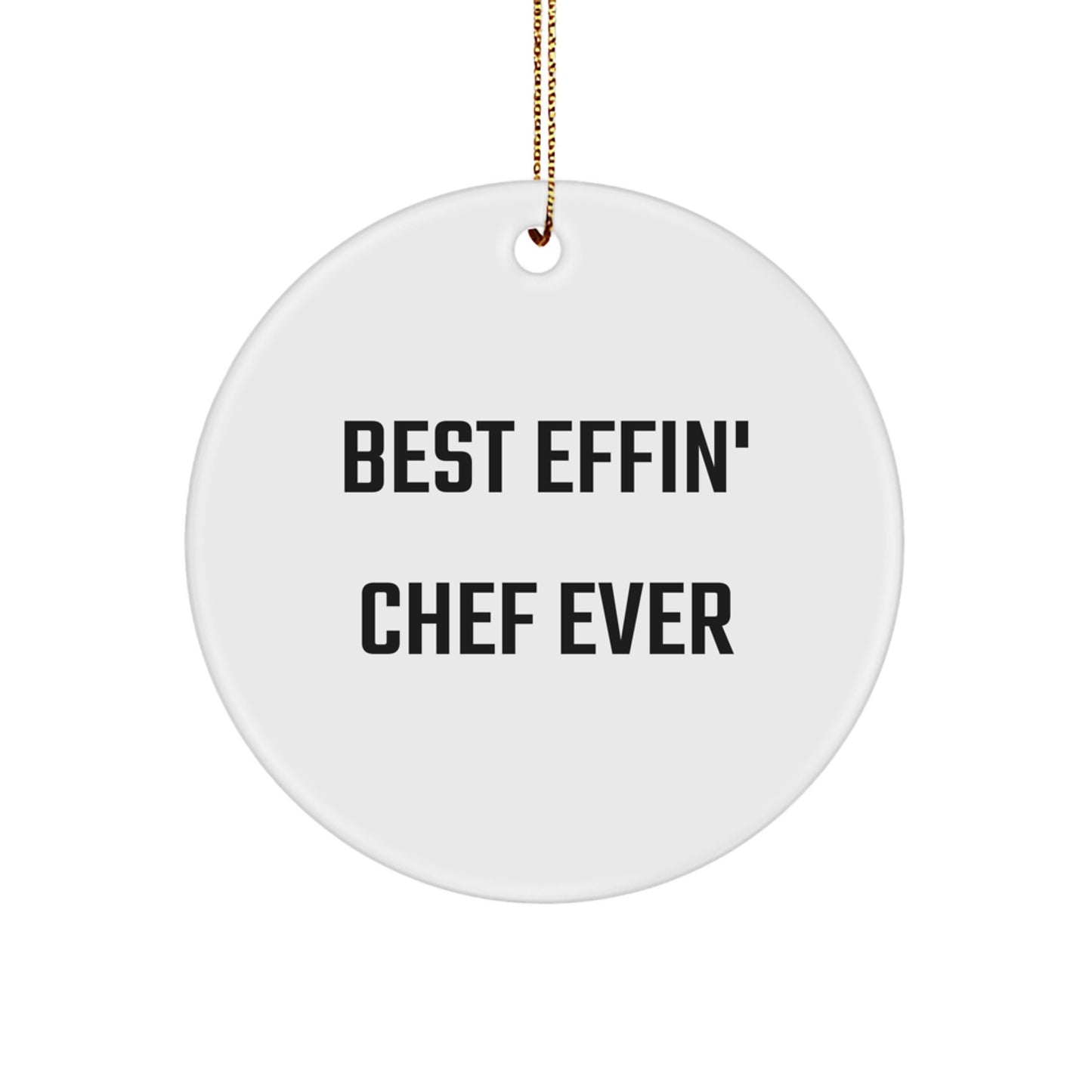 Funny Chef Quotes Circle Ornament Gifts from Friends to Chef Christmas Unique Gifts - Image 1