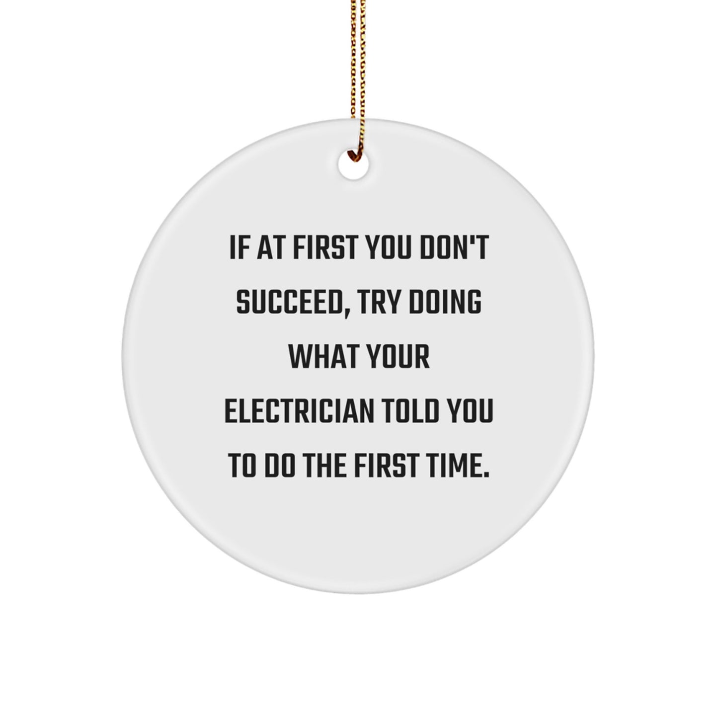 Funny Electrician Circle Ornament Gifts from Men Friends to Electrician on Christmas Unique Gifts - Image 1