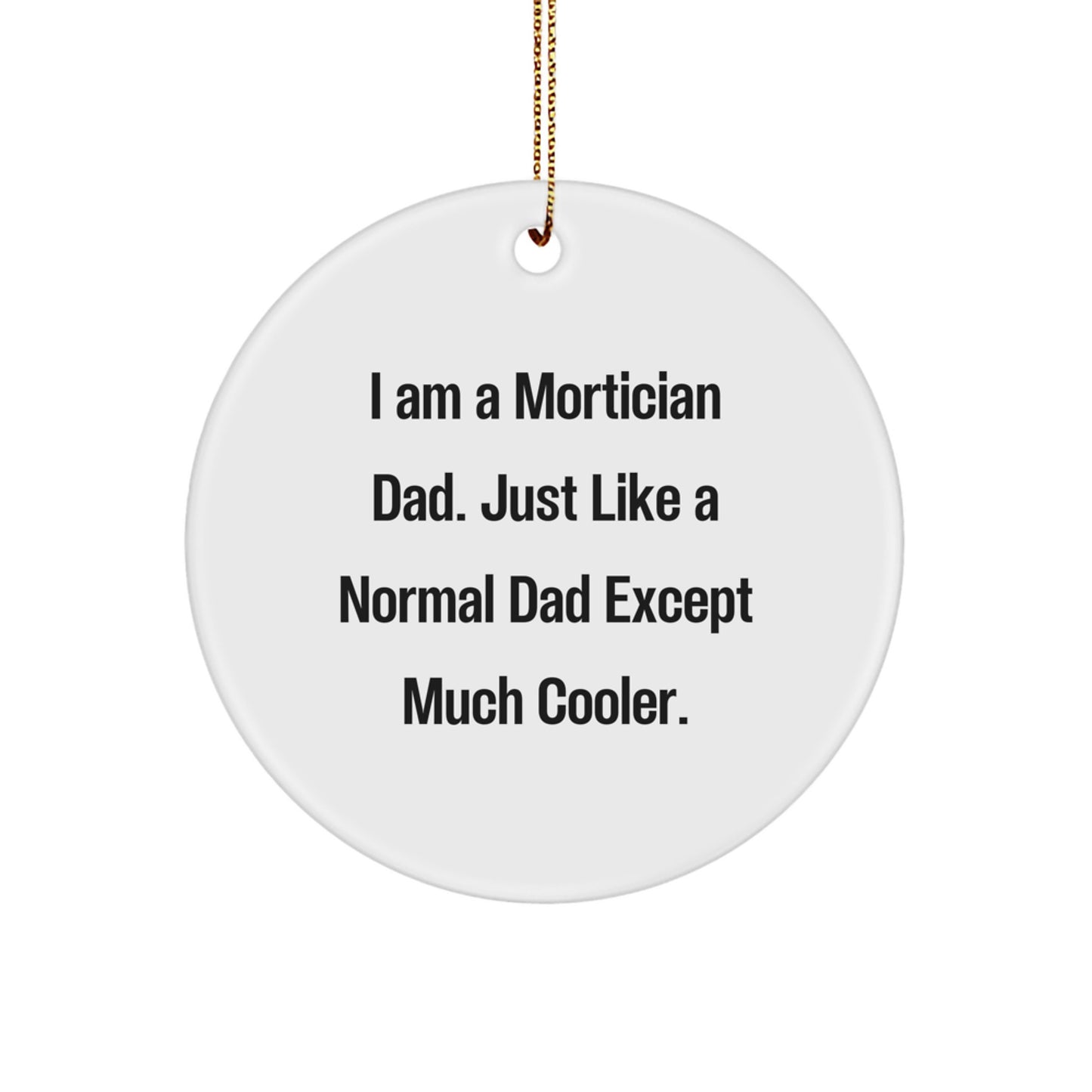 Funny Mortician Gifts from Men to Mortician Dad for Christmas Unique - Image 1