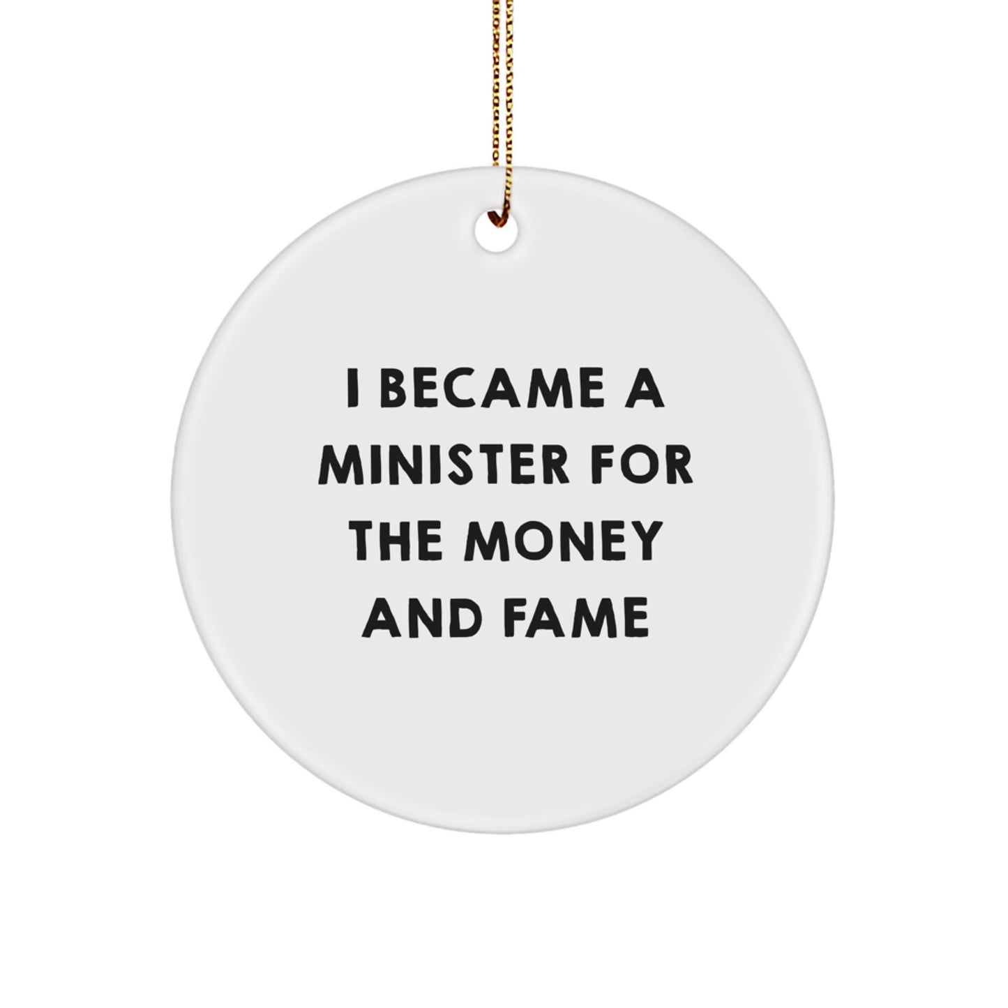 Funny Minister Gifts from Friends, Inspirational Christmas Circle Ornament for Minister - Image 1