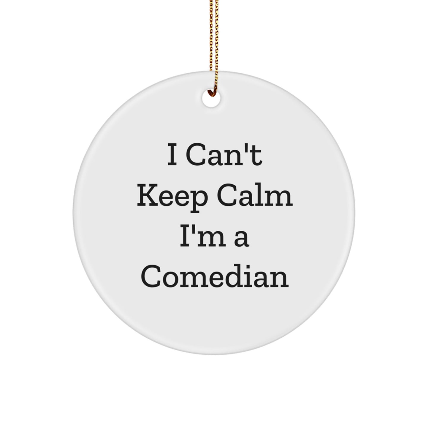Comedian Christmas Circle Ornaments Funny Gifts from Friends for Comedian Fans - Image 1