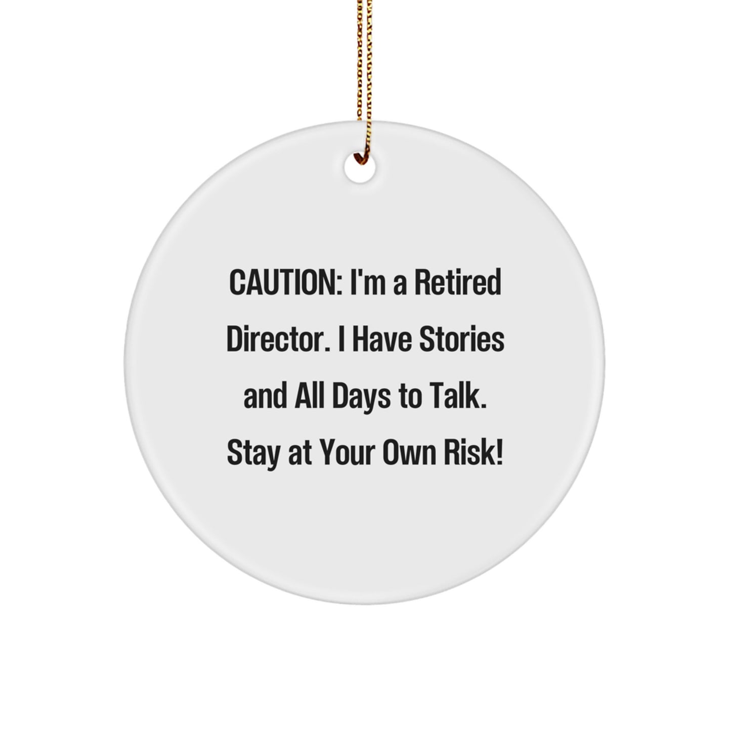 Funny Quote Director Christmas Circle Ornament Gifts from Friends - Image 1