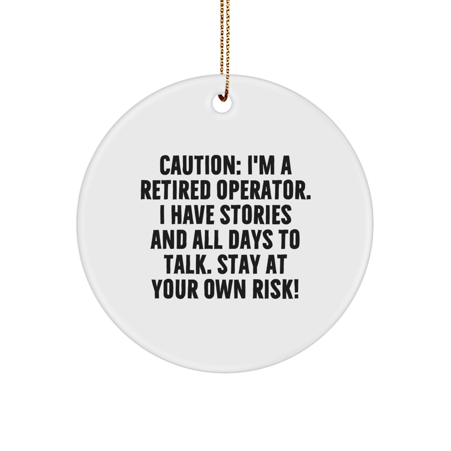 Funny Operator Gifts from Friends for Men - Christmas Unique Circle Ornament, White, Edge-to-Edge Printed - Image 1