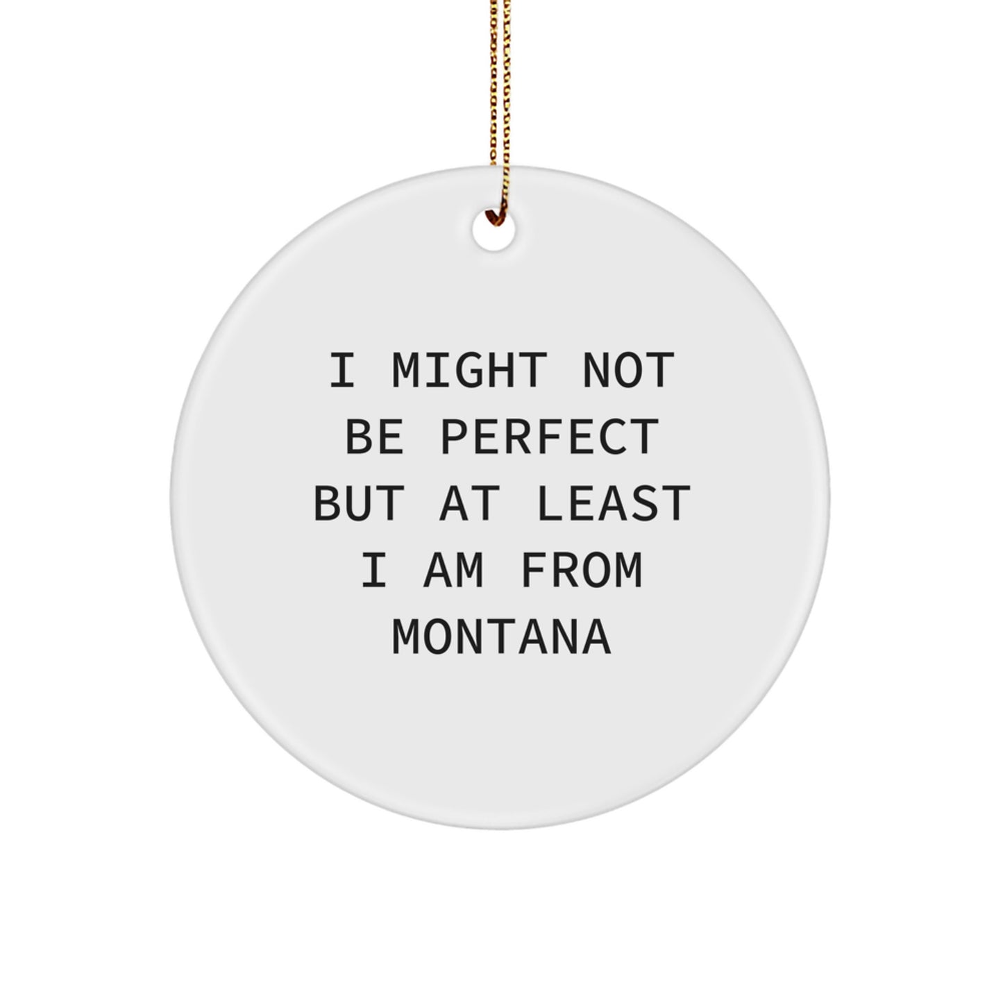 Montana Circle Ornament Gifts for Friends from Montana - Image 1