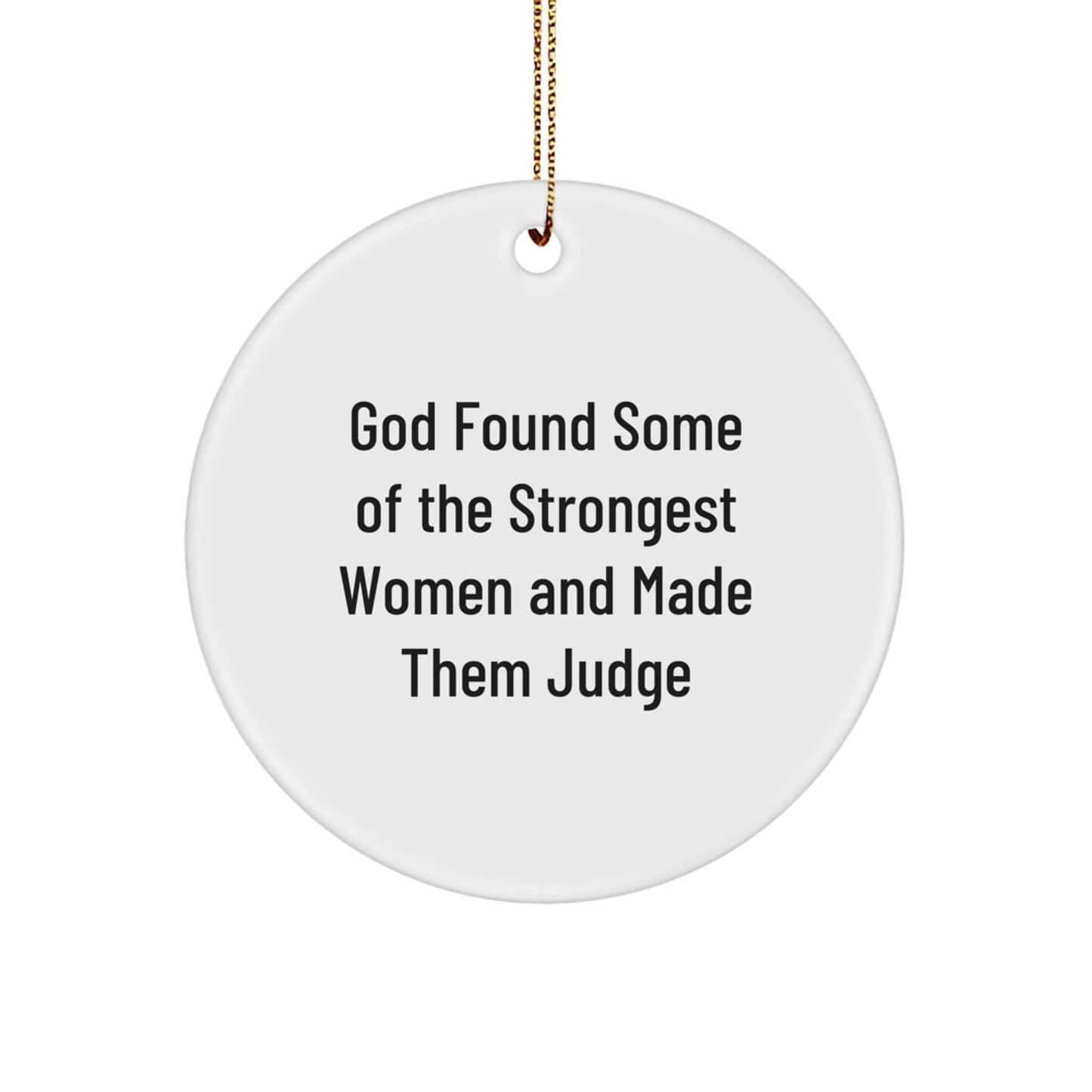Funny Judge Gifts for Men - Inspirational Christmas Circle Ornament, Gifts from Family to Judge, Judge Appreciation - Image 1