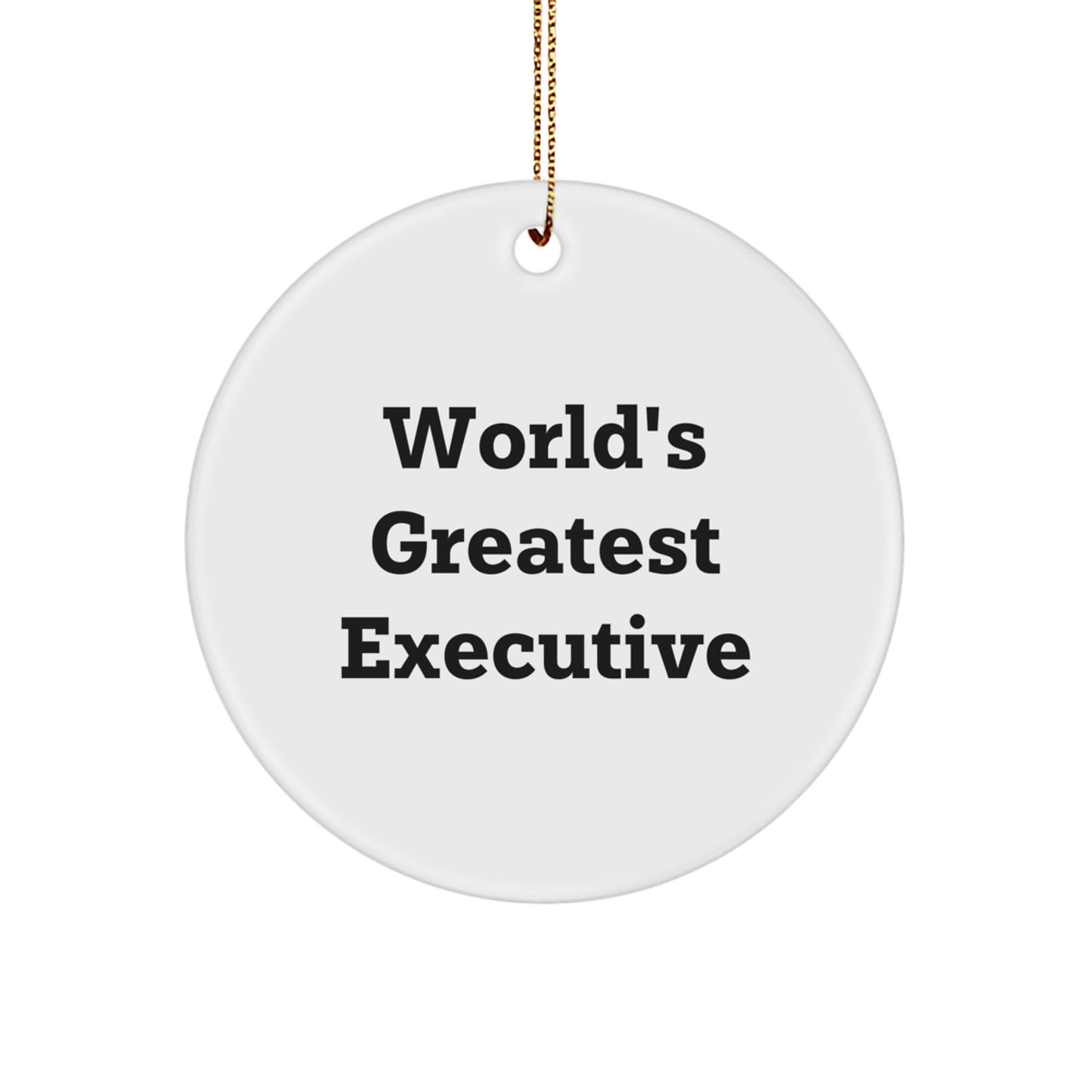Funny Executive Gifts from Friends - World's Greatest Circle Ornament for Christmas Unique Gifts for Executive - Image 1