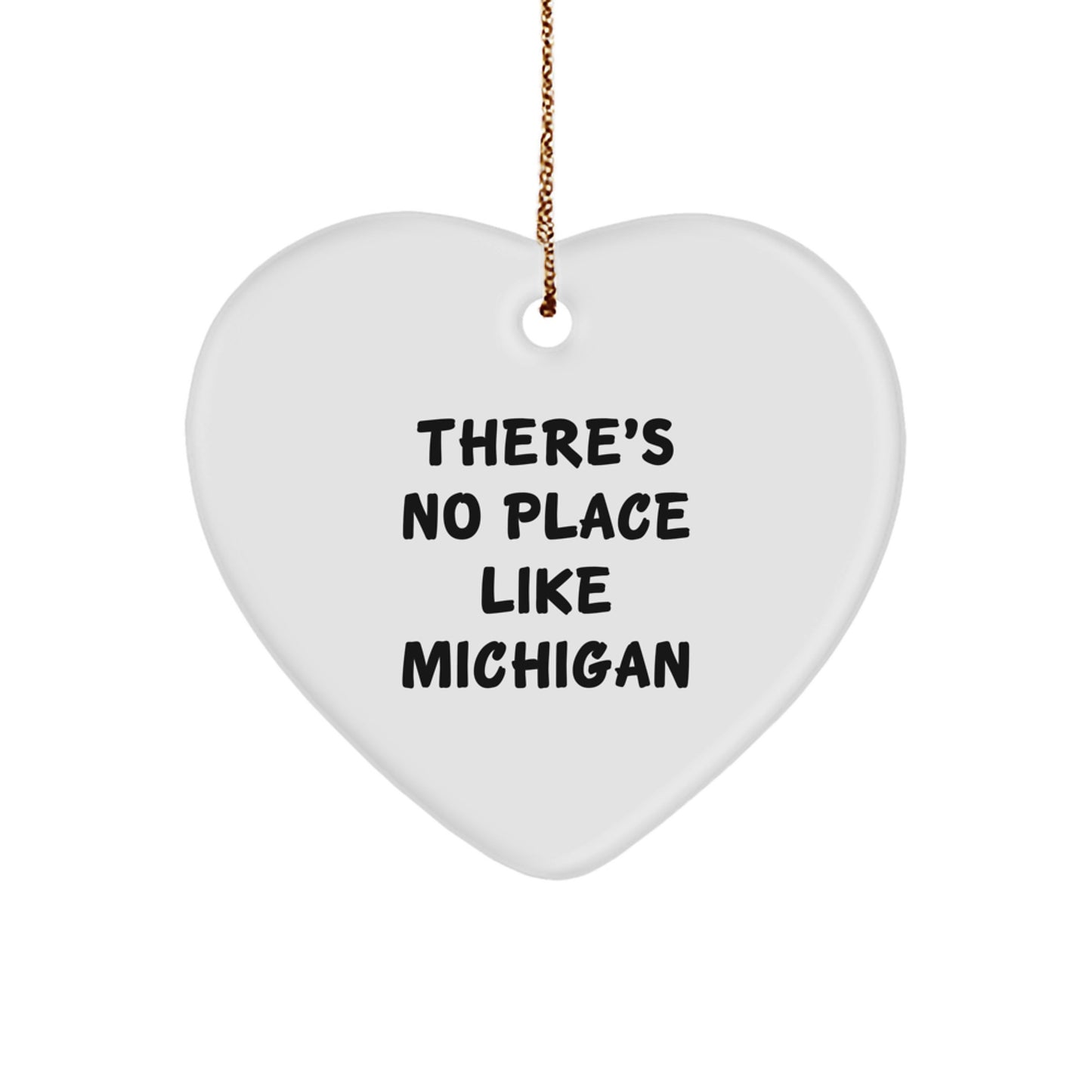Michigan Heart Ornament Gifts from Family - 'There's No Place Like Michigan' Christmas Decoration - Image 1