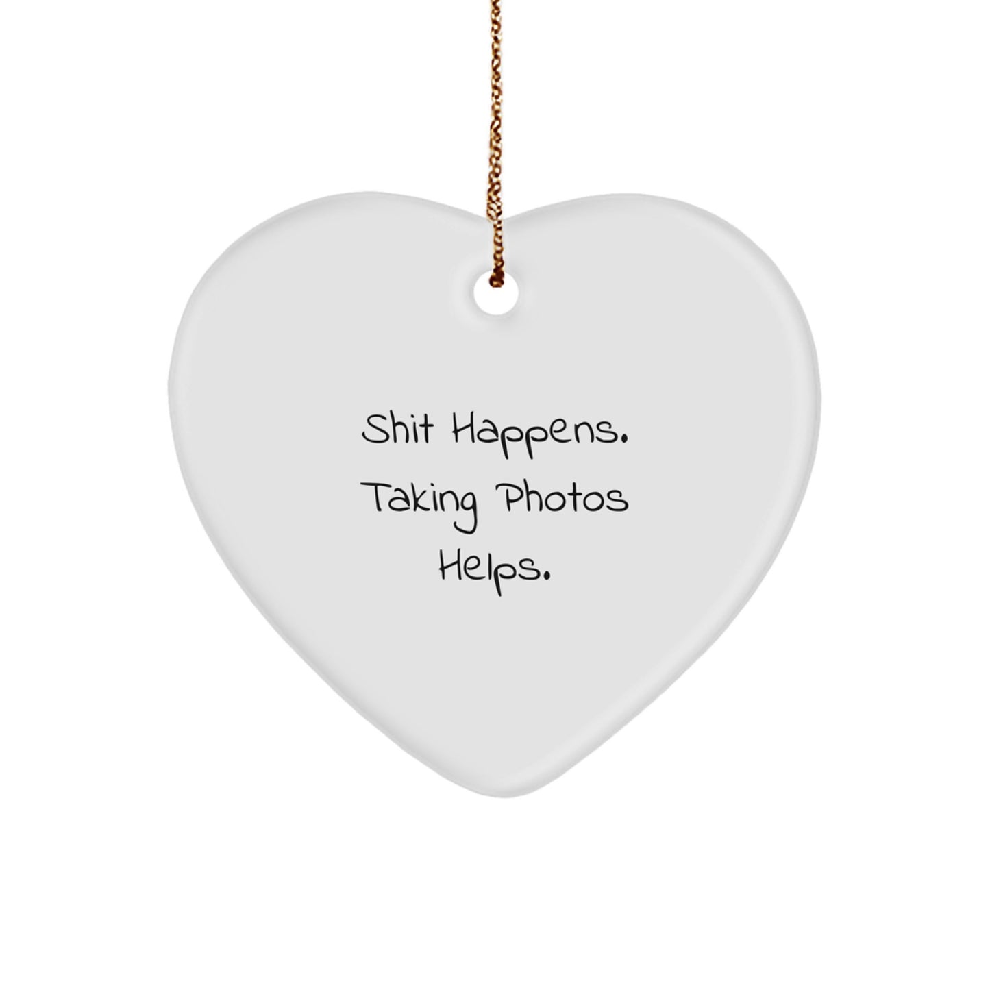 Funny Taking Photos Heart Ornament Gifts from Friends and Family for Christmas - Image 1