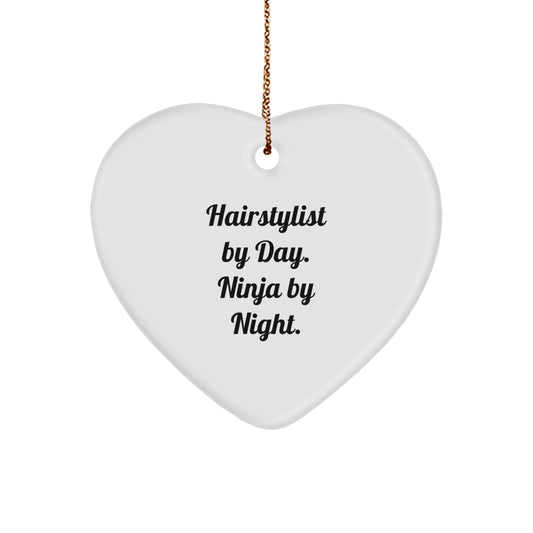 Hairstylist Gifts from Women, Funny Heart Ornament, 'Hairstylist By Day. Ninja By Night.' Quote, Christmas Unique Gifts for Hairstylists - Image 1