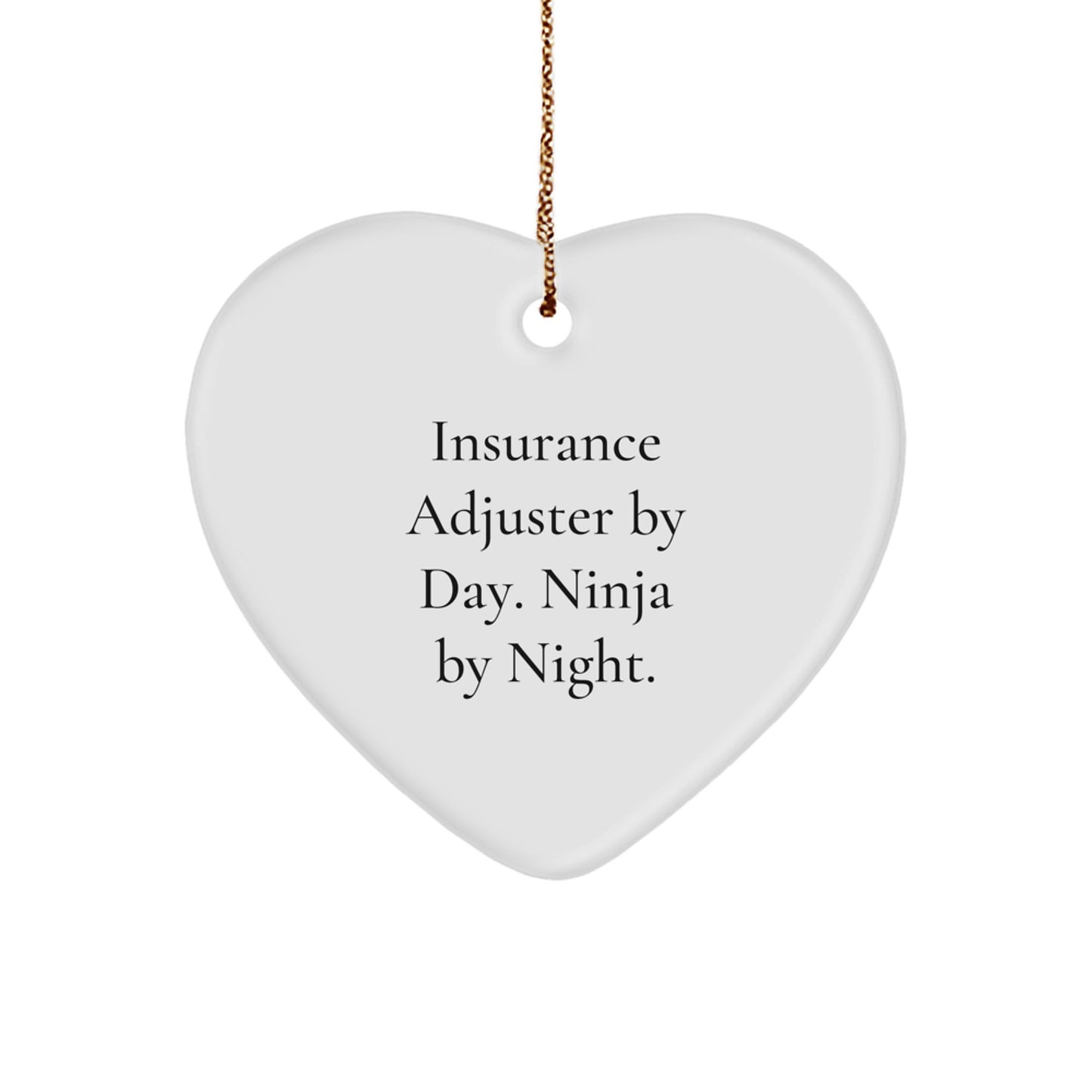 Insurance Adjuster Gifts from Friends, Christmas Unique Heart Ornaments for Men and Women, 'Insurance Adjuster By Day. Ninja By Night.' Quote, 2.75'' Tall Heart Shaped MDF with Sublimation Finish - Image 1