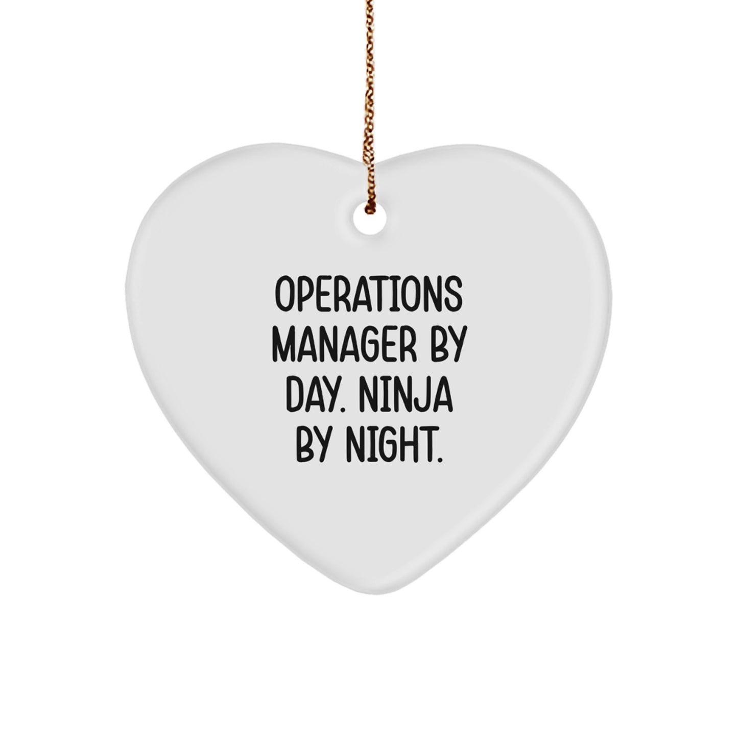 Operations Manager Ninja Gifts, Christmas Unique Operations Manager Heart Ornaments, Funny 'Operations Manager By Day. Ninja By Night.' Quote, Gifts from Friends, Family, Coworkers - Image 1
