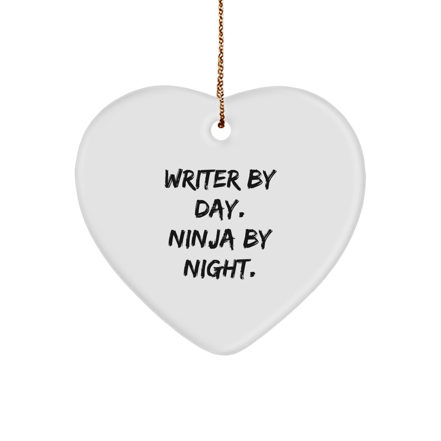 Writer Gifts from Friends - Heart Ornament for Men or Women - 'Writer By Day. Ninja By Night.' Christmas Decoration - Image 1