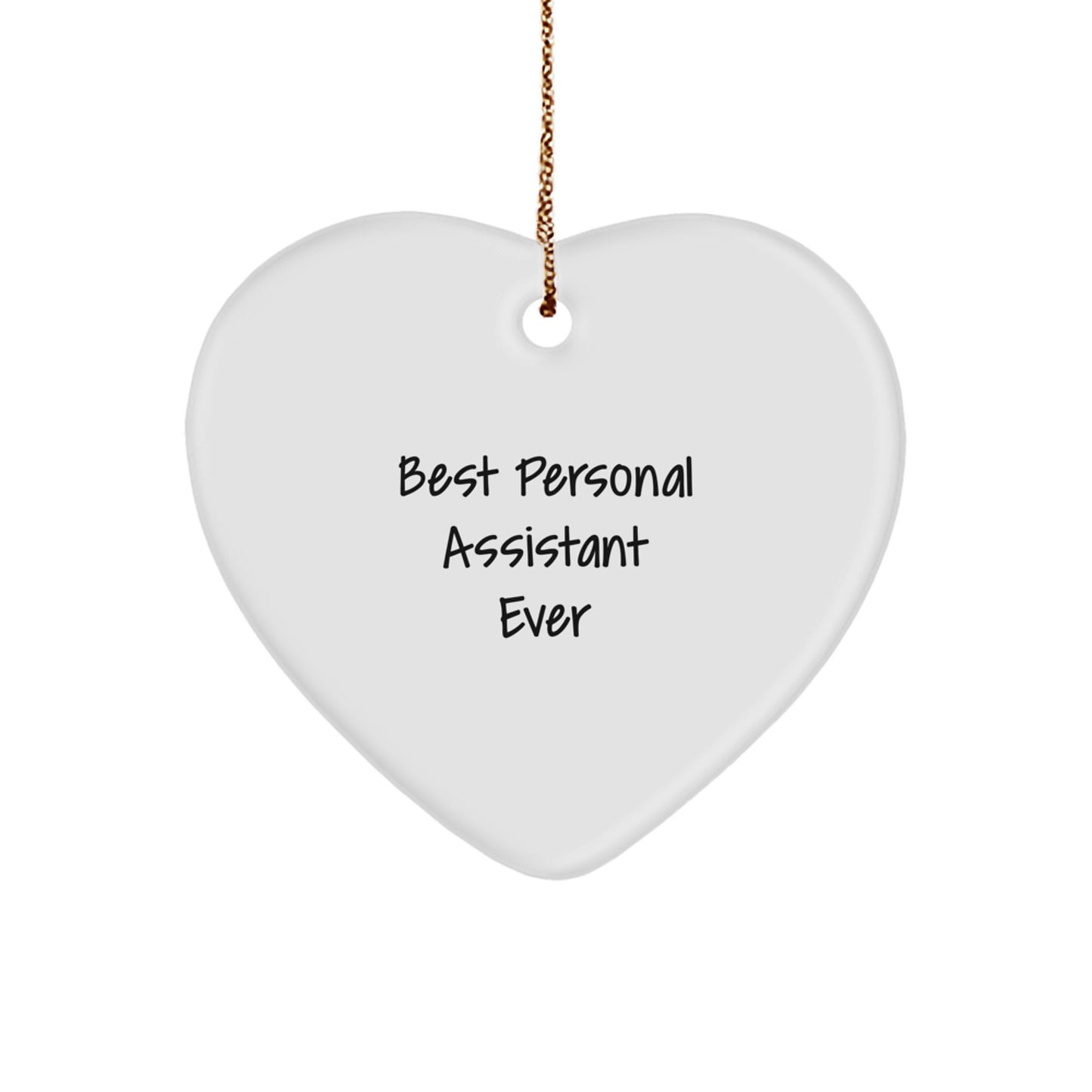 Funny Personal Assistant Gifts from Friends and Family - Best Personal Assistant Heart Ornament for Christmas - Image 1