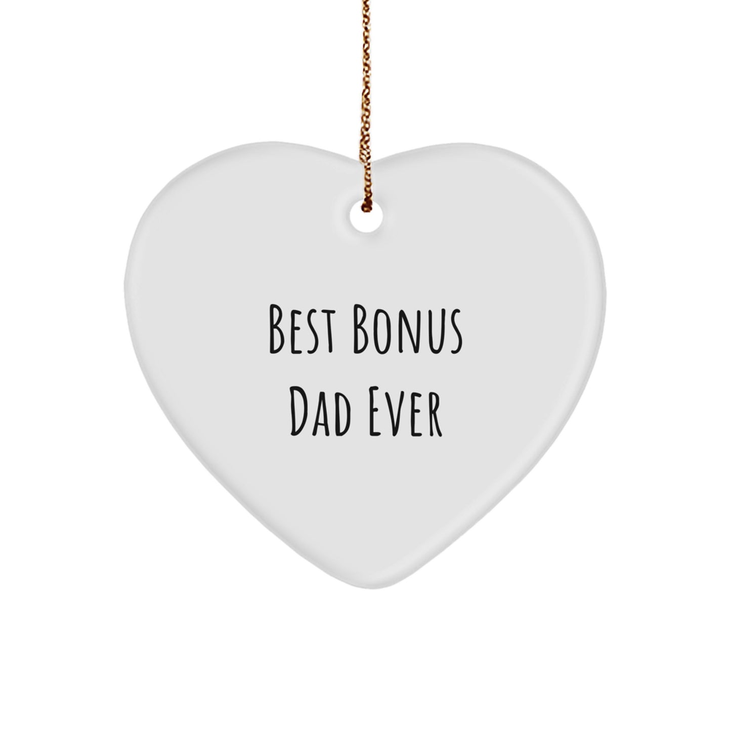 Funny Bonus Dad Gifts from Family, Funny Christmas Unique Gifts for Bonus Dad, Heart Ornament with 'Best Bonus Dad Ever' Quote - Image 1
