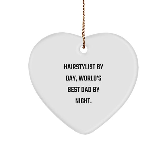 Hairstylist Gifts: Funny Quote Heart Ornament from World's Best Dad By Night, Perfect for Christmas - Image 1