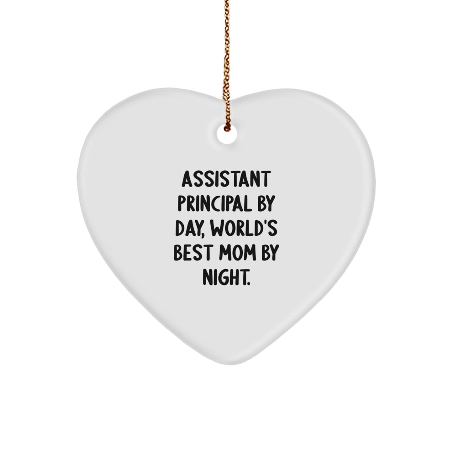 Funny Assistant Principal Gifts for Men - Heart Ornament with Quote 'Assistant Principal By Day, World's Best Mom By Night.' - Christmas Unique Gifts from Mom to Assistant Principal - Image 1