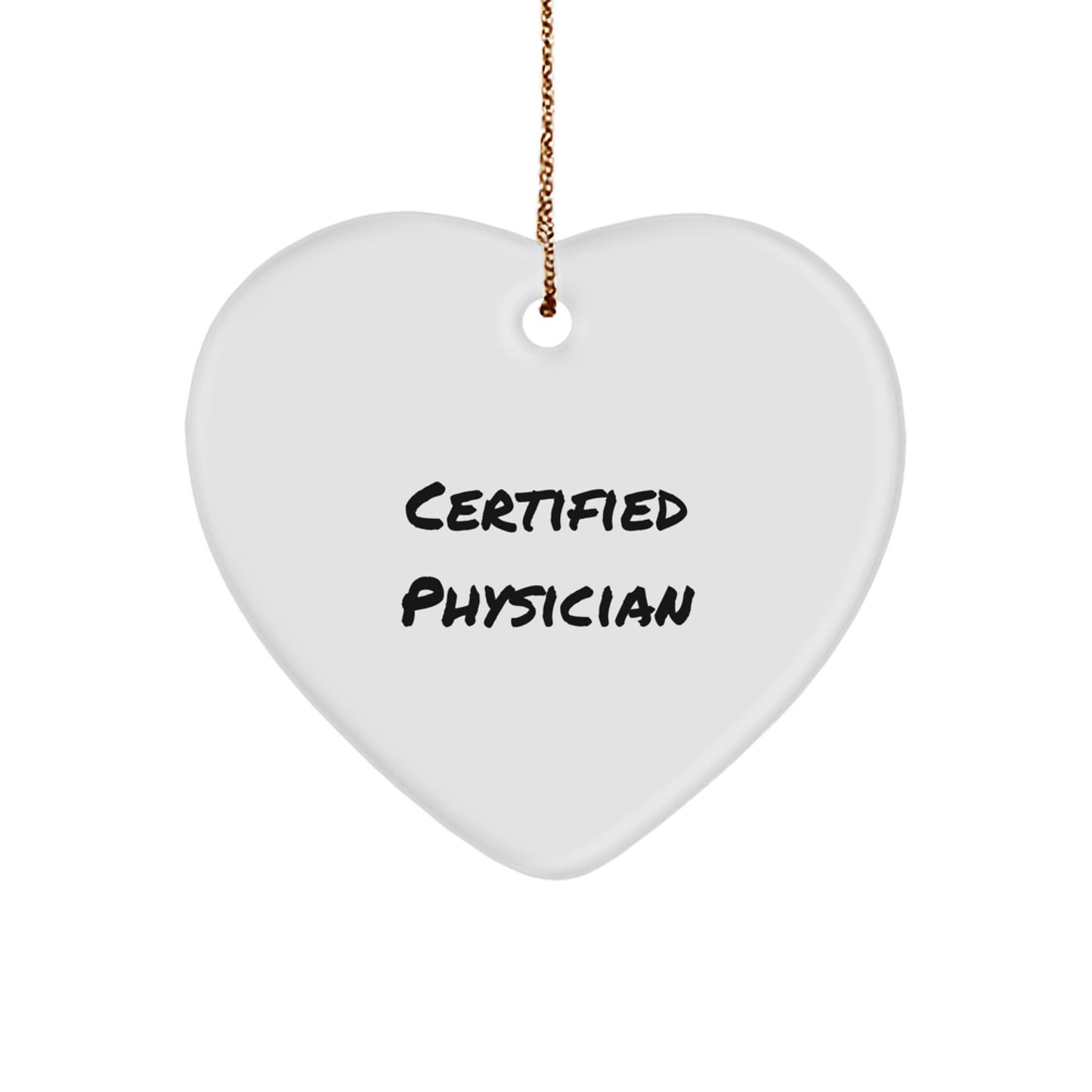 Funny Certified Physician Gifts from Men to Physician Friends and Family for Christmas Unique Decorations - Image 1