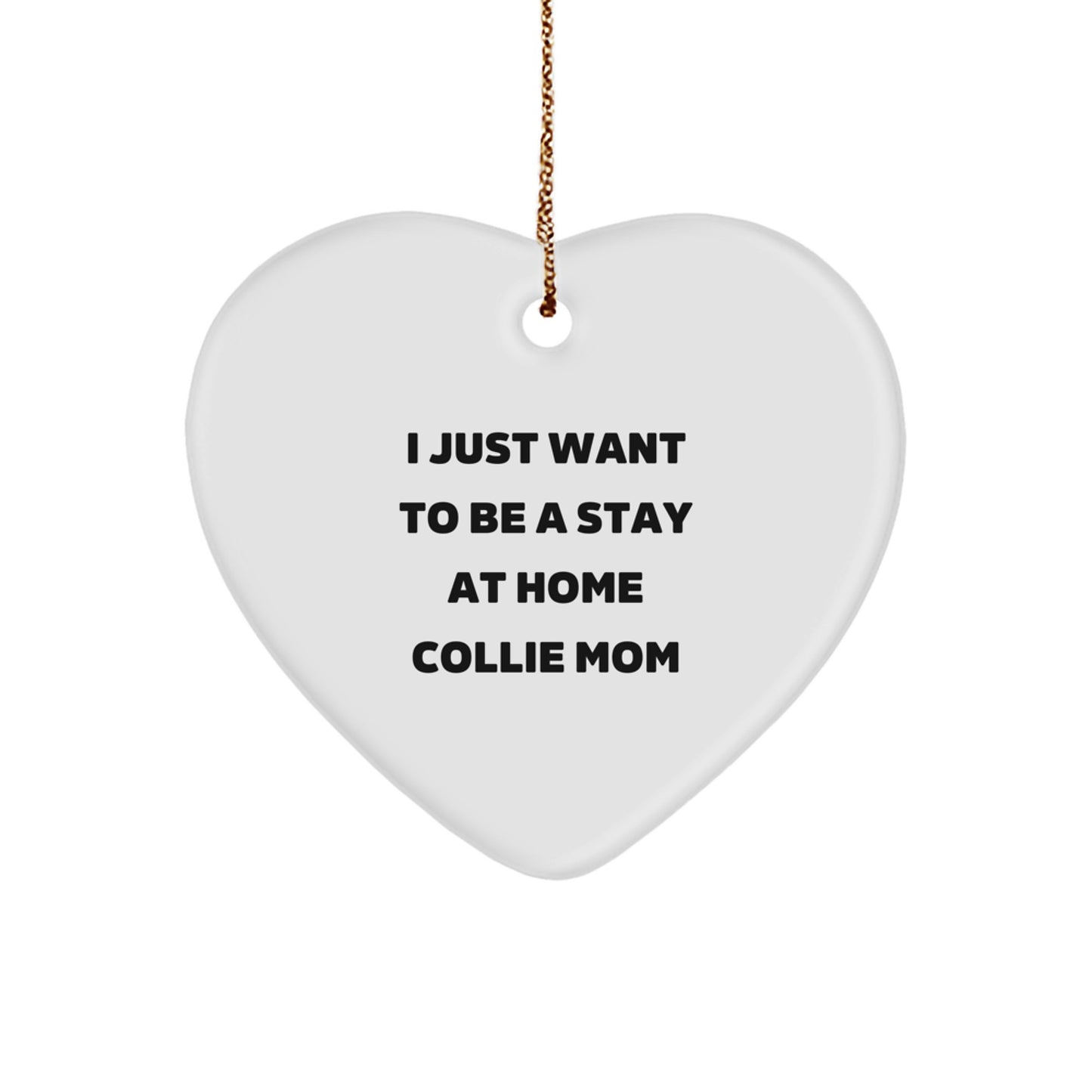 Funny Collie Dog Mom Heart Ornament Gifts from Mom for Collie Dog Lover at Christmas Time - Image 1