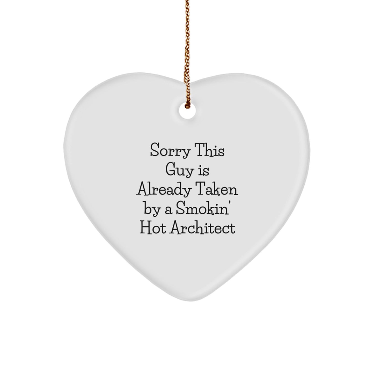 Funny Heart Ornament for Architect Friends, Gifts from Men to Women, Architect Valentine Gifts, Christmas Unique Presents - Image 1