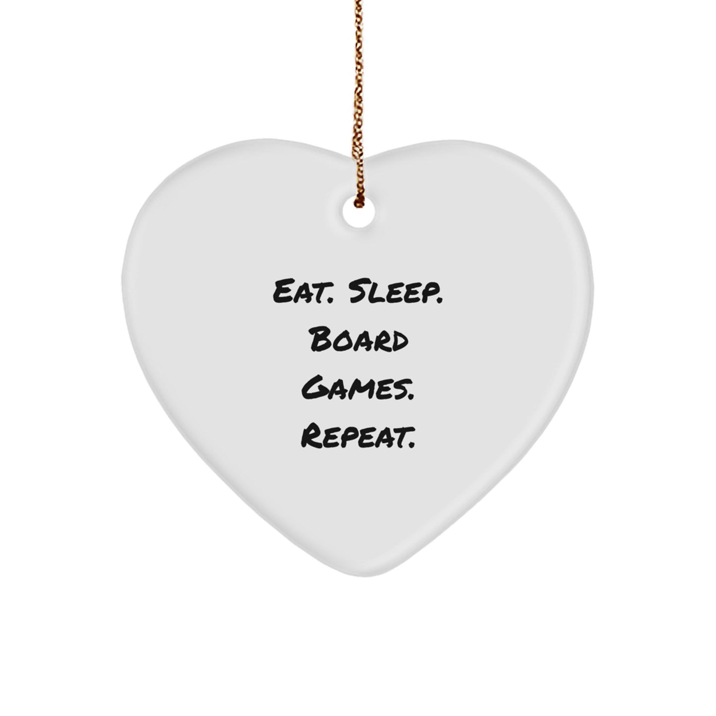 Cute Board Games Heart Ornament Gifts for Men Women Friends Family - Eat. Sleep. Board Games. Repeat. - Gifts from Loved Ones for Christmas Unique Presents - Image 1