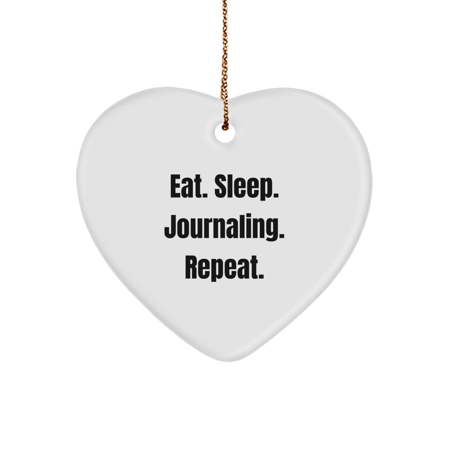 Funny Journaling Heart Ornament Gifts from Men to Family Members for Christmas Unique Decorations Eat Sleep Journaling Repeat - Image 1