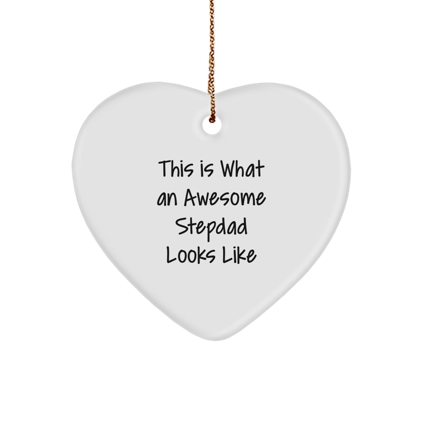 Stepdad Gifts from Family - This Is What an Awesome Stepdad Looks Like Heart Ornament for Christmas - Image 1