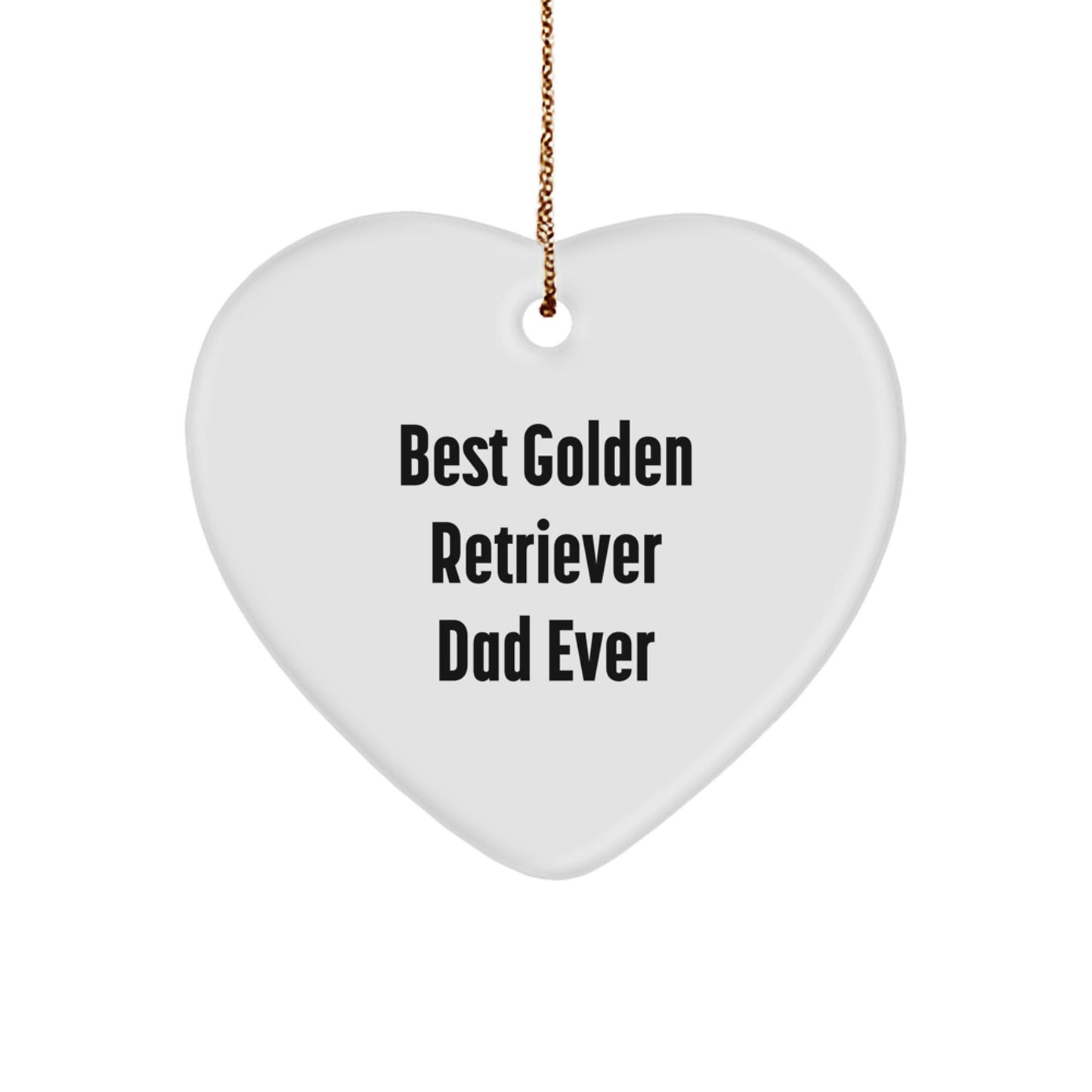Funny Golden Retriever Dog Gifts from Dad to Son, Heart Ornament for Christmas, Best Golden Retriever Dad Ever Quote, Gifts for Family - Image 1