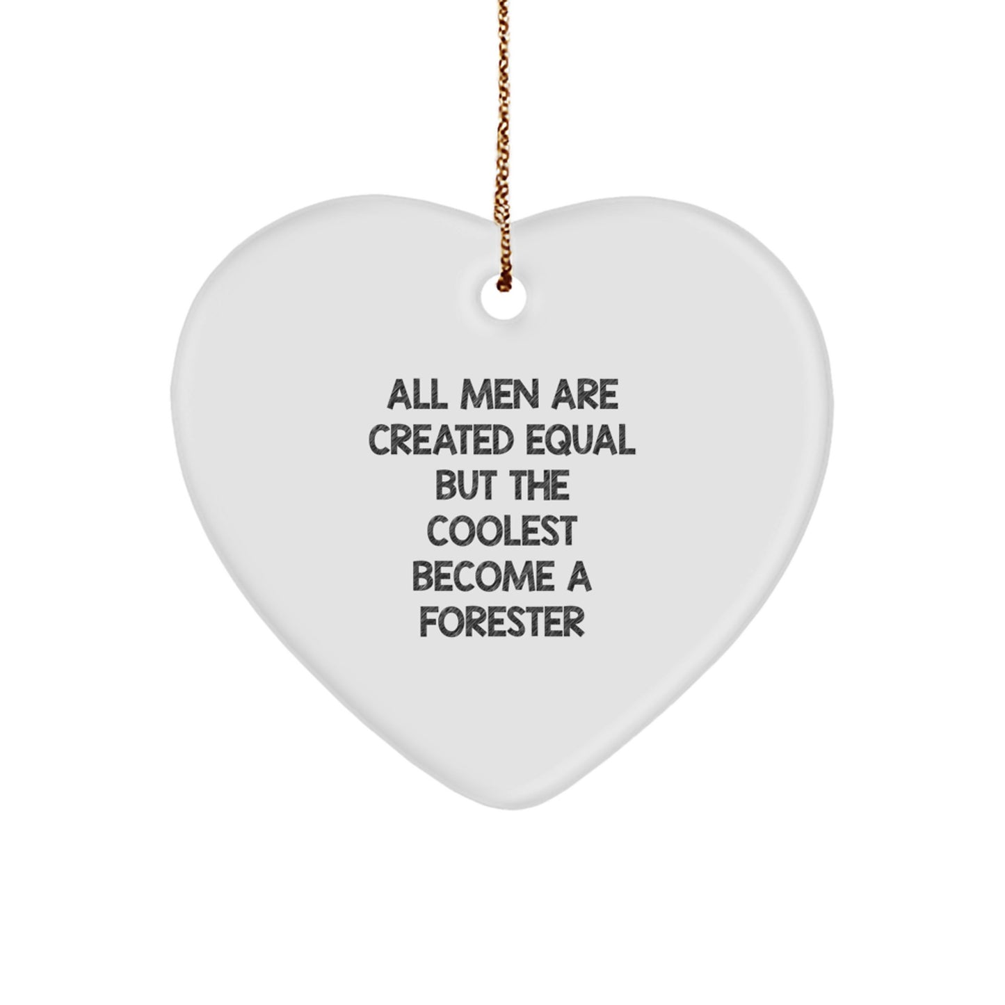Funny Forester Gifts for Men, Unique Heart Ornament, Christmas Unique Gifts from Men to Forester - Image 1