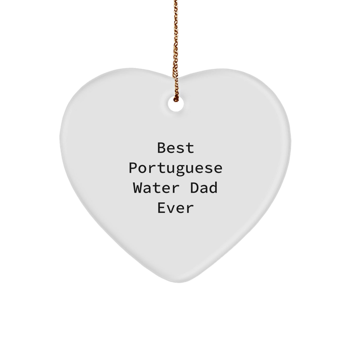 Funny Portuguese Water Dog Gifts from Men to Portuguese Water Dog Owners - Best Portuguese Water Dad Ever Heart Ornament for Christmas - Image 1