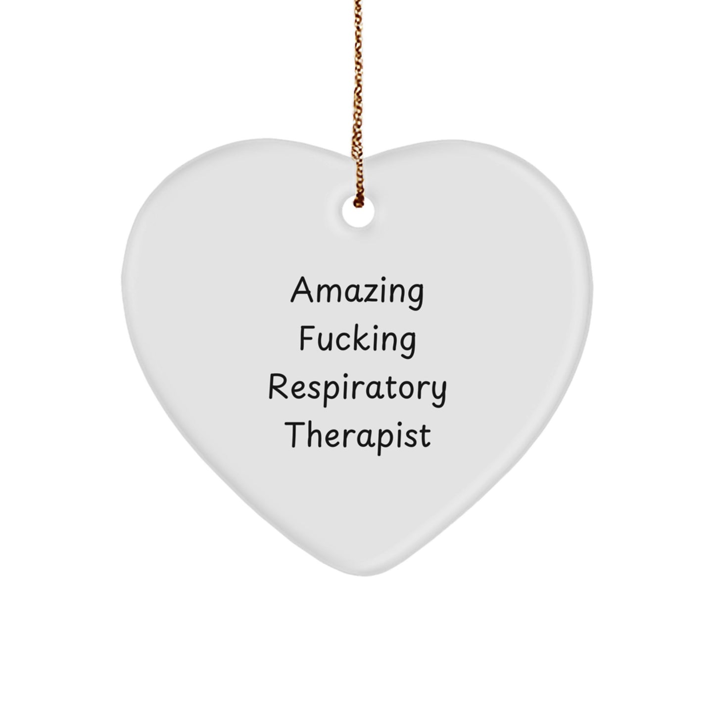 Funny Respiratory Therapist Gifts, Christmas Unique Heart Ornament for Respiratory Therapist, Gifts from Men - Image 1