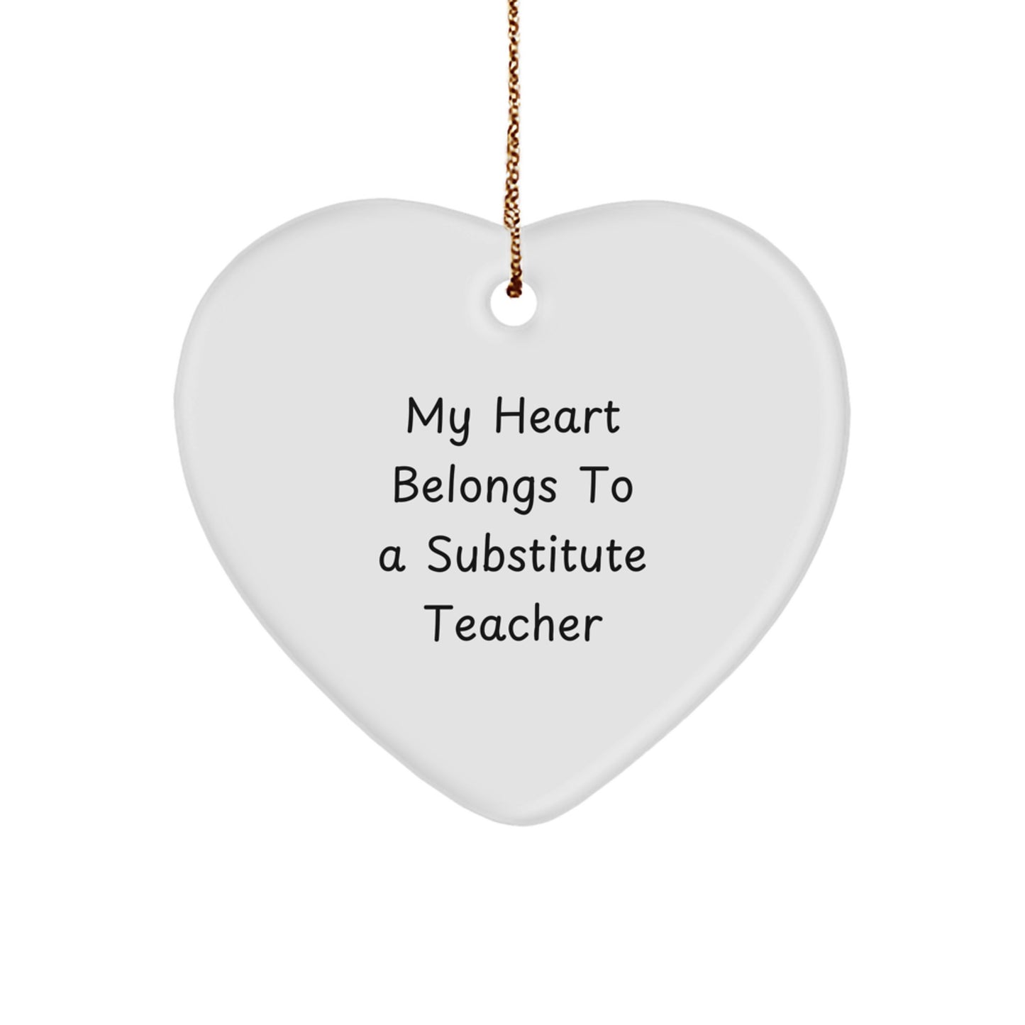 Funny Substitute Teacher Heart Ornament, Gifts from Men, Women, Coworkers to Substitute Teacher, Christmas Unique Tokens - Image 1