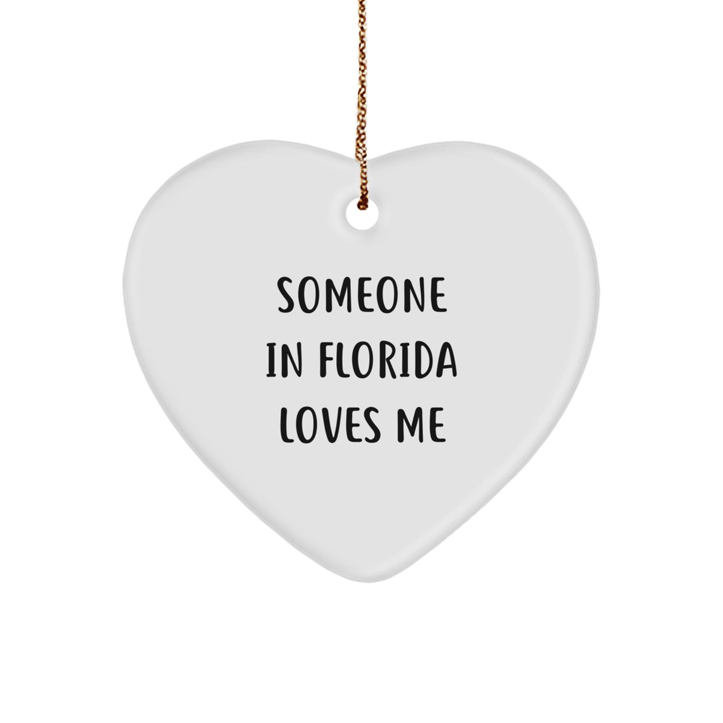 Someone in Florida Loves Me Florida Heart Ornament Gifts for Friends from Florida - Image 1