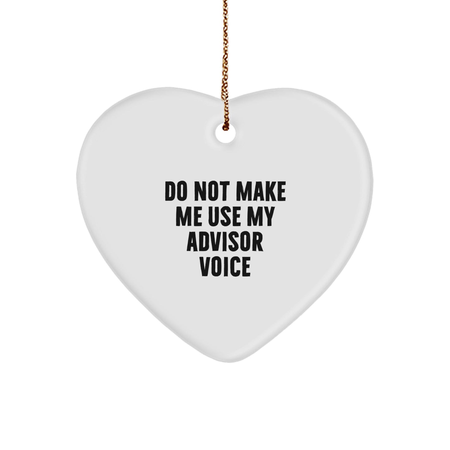 Funny Advisor Gifts from Friends for Advisor Heart Ornament, Christmas Unique Presents - Image 1