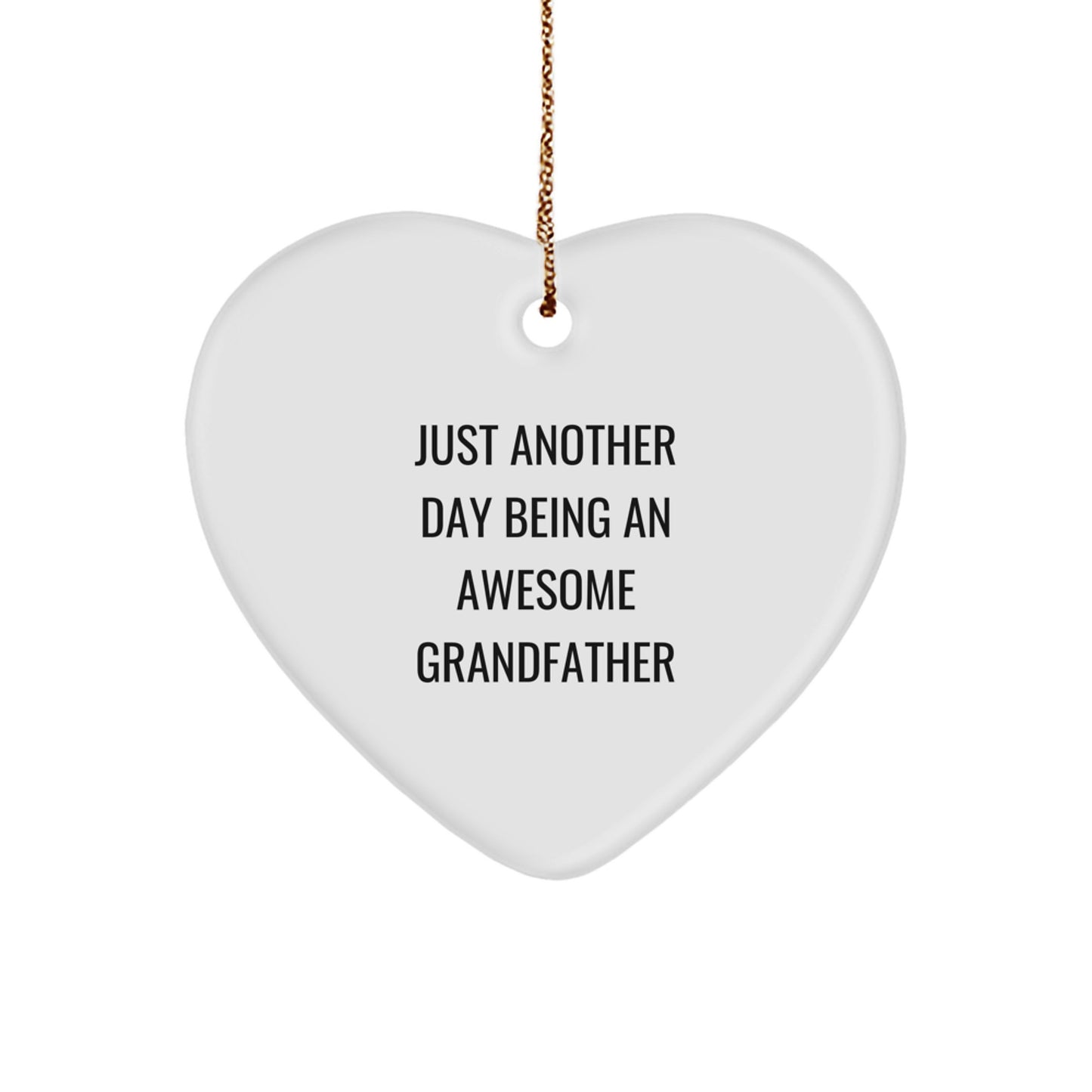 Funny Grandfather Heart Ornament Gifts from Men to Grandfather on Christmas Day - Image 1