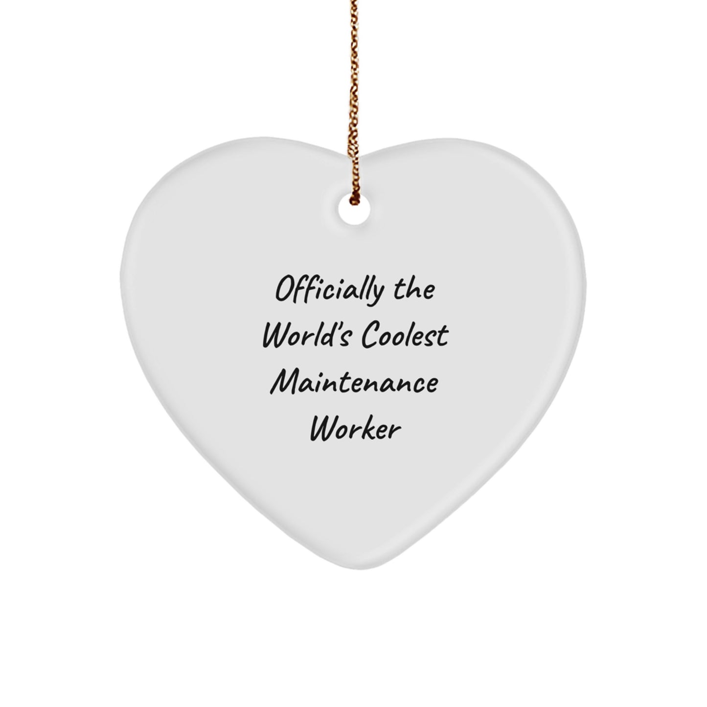 Funny Maintenance Worker Gifts from Men to Maintenance Worker Friends, Heart Ornament for Maintenance Worker Men, Officially The World's Coolest Maintenance Worker Christmas Unique Gifts - Image 1