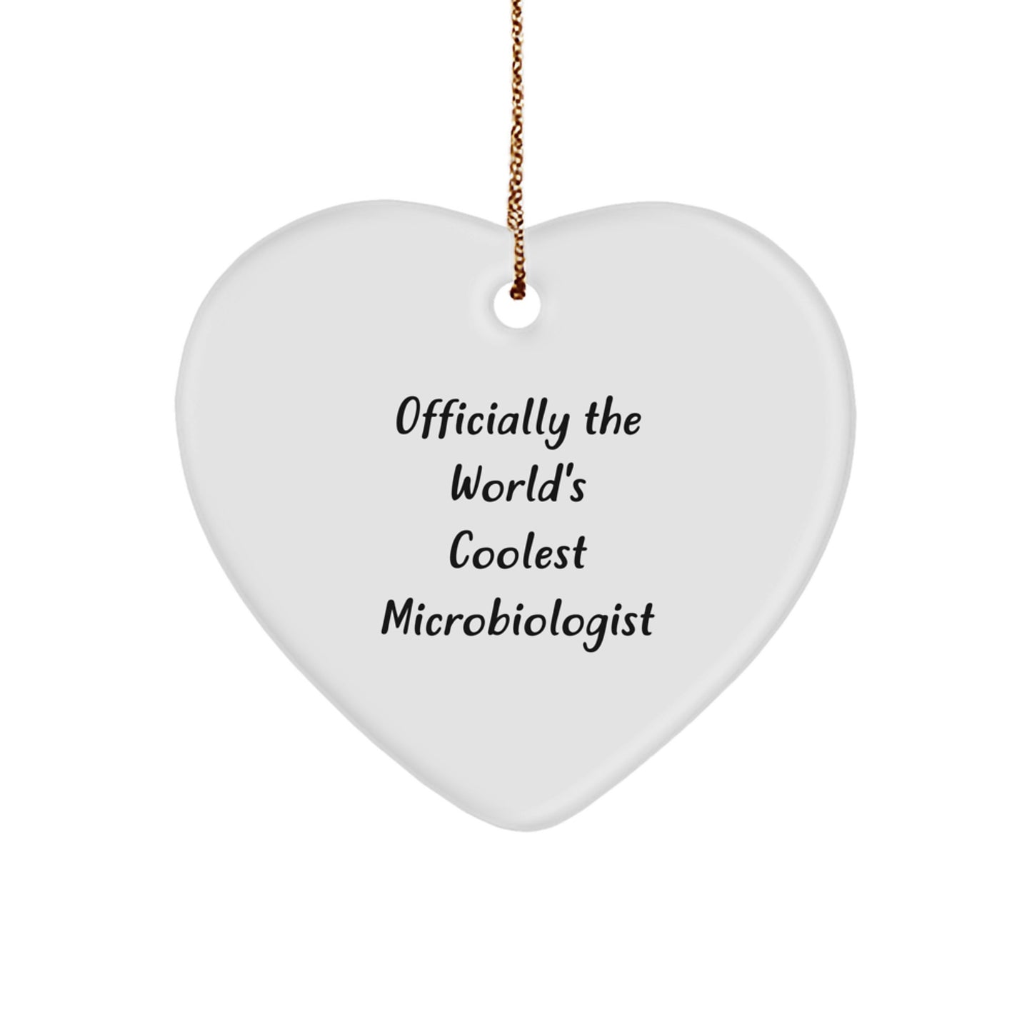 Microbiologist Heart Ornament, Funny Quote 'Officially The World's Coolest Microbiologist', Gifts for Him, Christmas Unique Gifts from Family, Friends, or Coworkers - Image 1