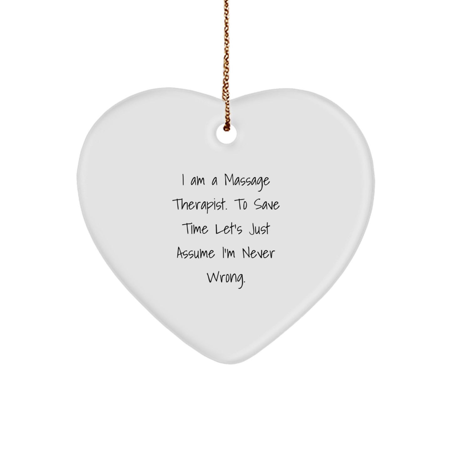Massage Therapist Gifts, Funny Quote Heart Ornament, Gifts from Family to Massage Therapist, Heartfelt Christmas Memorable Present for Massage Therapist Friends, Massage Therapist Appreciation Gifts - Image 1