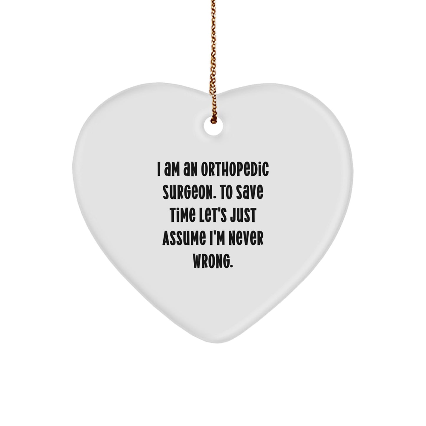 Funny Orthopedic Surgeon Gifts for Him from Friends and Family, Heart Ornament Christmas Unique Presents for Men - Image 1