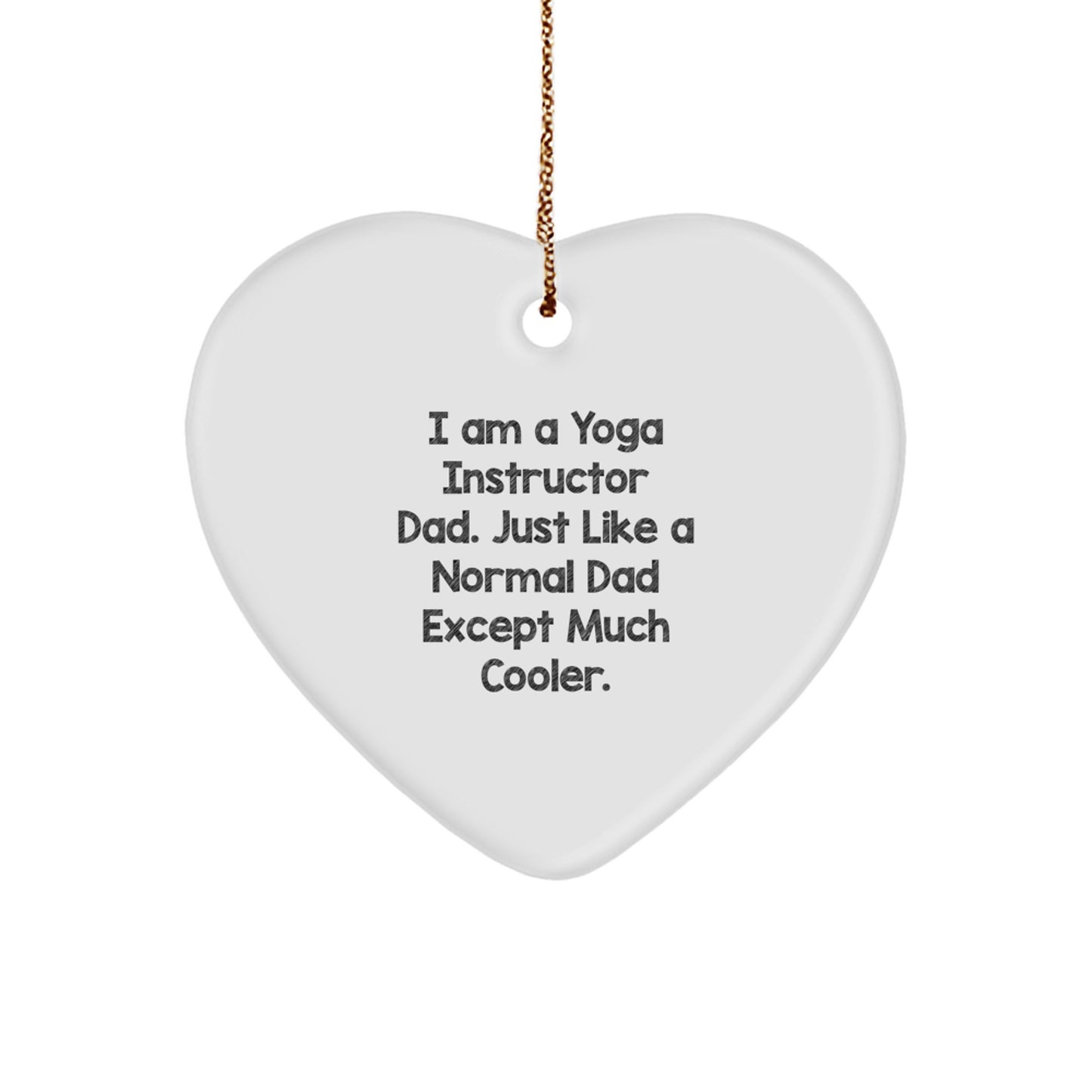 Funny Yoga Instructor Heart Ornament Gifts from Husband, Dad, for Yoga Teacher, Men, Christmas Unique Decorations - Image 1
