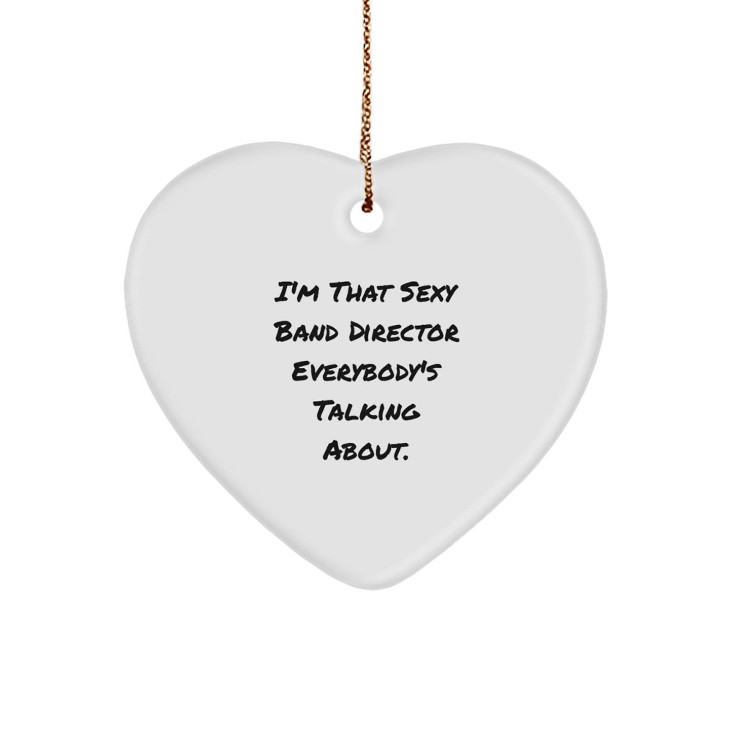 Funny Gift for Band Director - Heart Ornament for Christmas Unique Gifts from Friends - Image 1