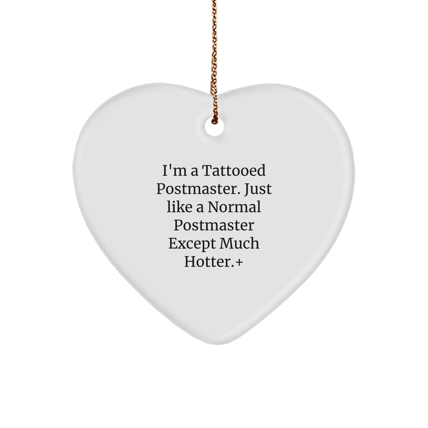 Funny Postmaster Heart Ornament Gifts from Men to Postmaster Friends - Image 1