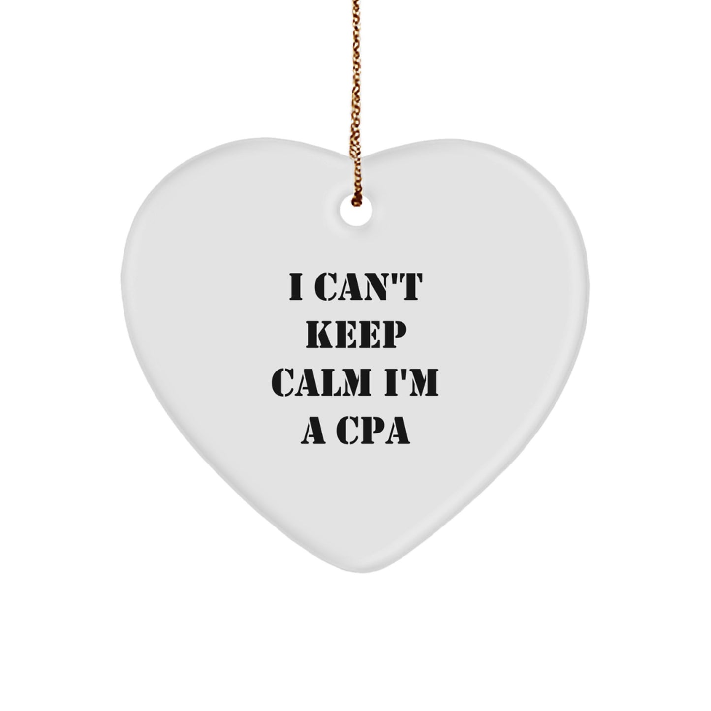 Funny CPA Gifts for Friends and Family - I'm a CPA Heart Ornament, White, Christmas Unique Gifts from Friends to CPA, Men, Women - Image 1