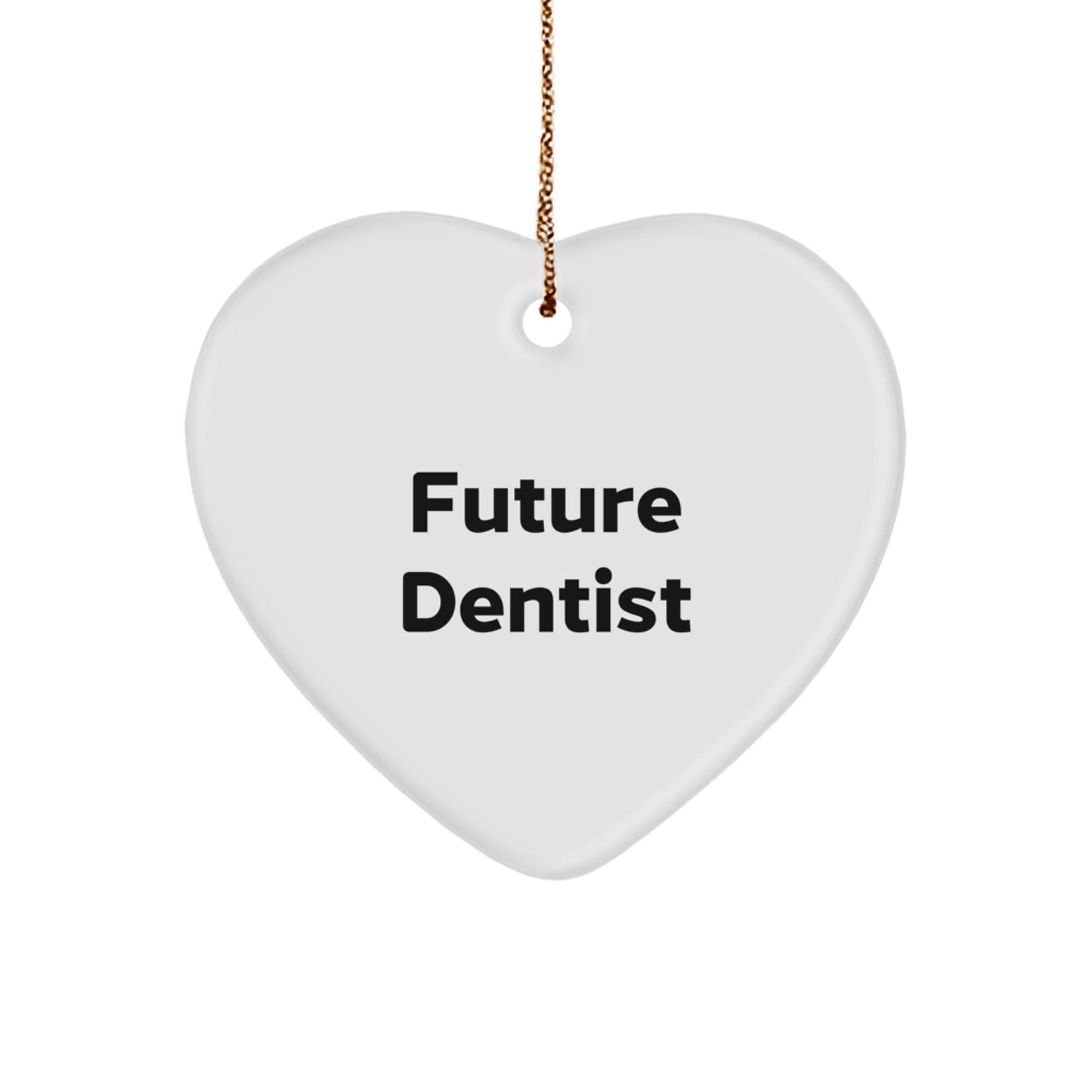 Funny Future Dentist Gifts for Men Women from Family Friends Coworkers Christmas Unique Heart Ornament, Dentist Heart Ornament for Friends Family - Image 1