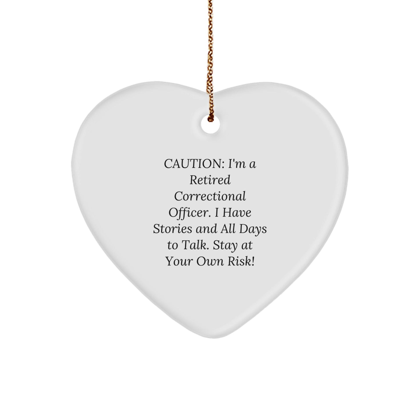 Funny Correctional Officer Gifts from Friends for Christmas Unique Ornament Heart - Image 1