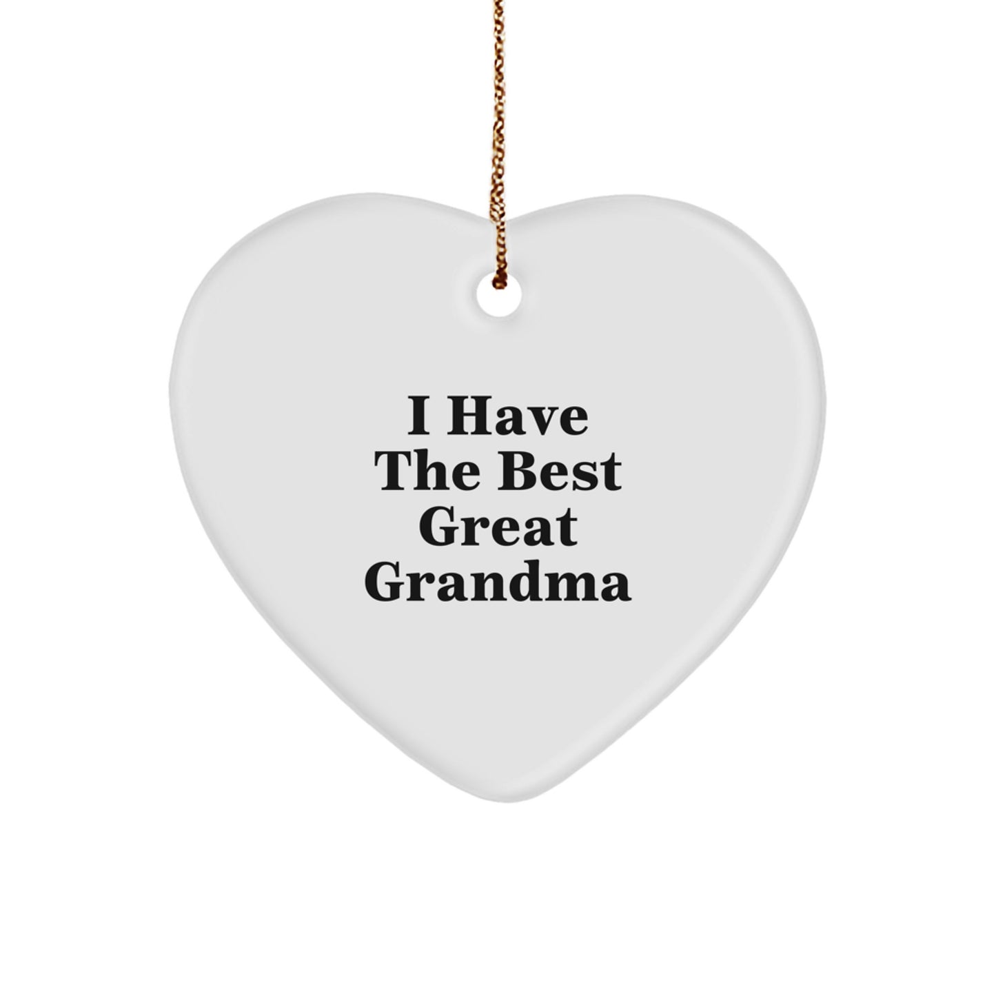 Funny Grandma Heart Ornament Gifts from Family for Grandma I Have The Best Great Grandma Christmas Unique Gifts - Image 1