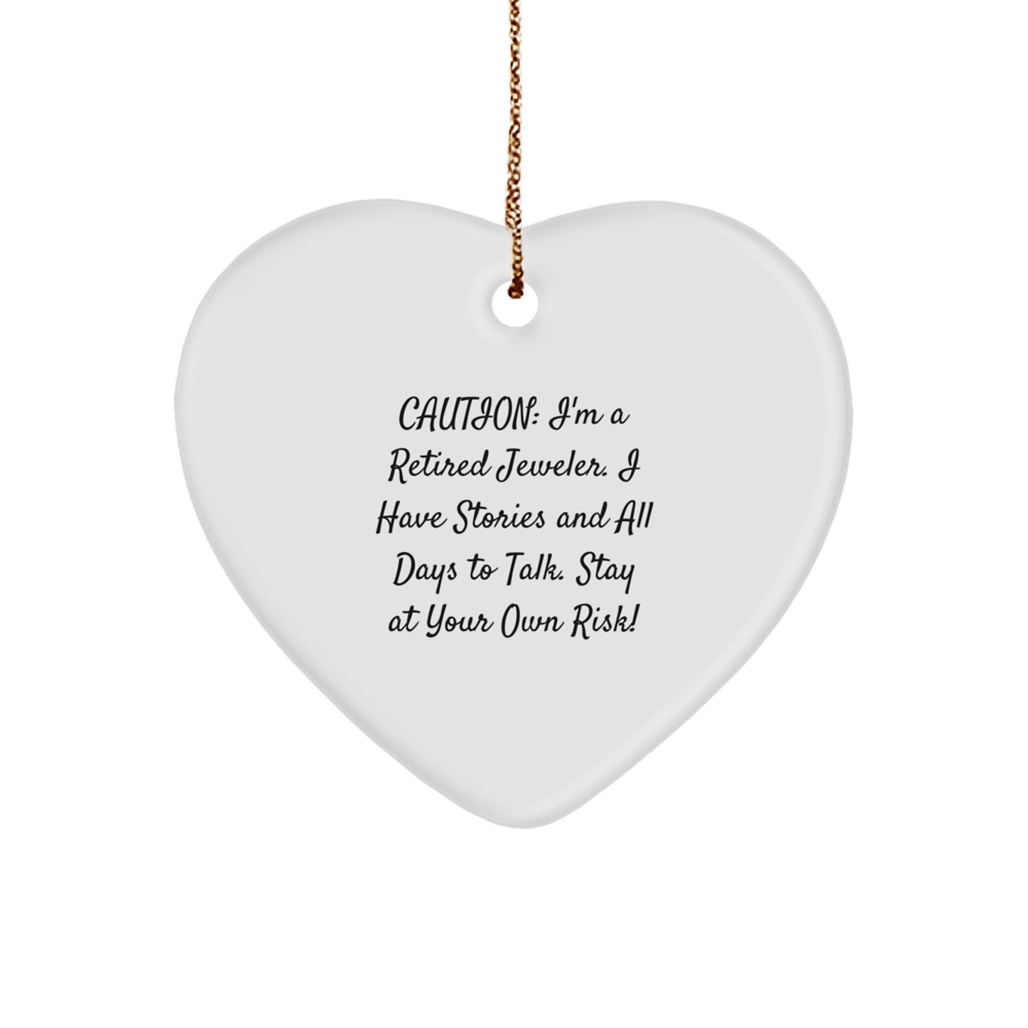 Gifts from Men to Jeweler Friends, Heart Ornament with Funny Retired Jeweler Story, Christmas Unique Ornaments - Image 1