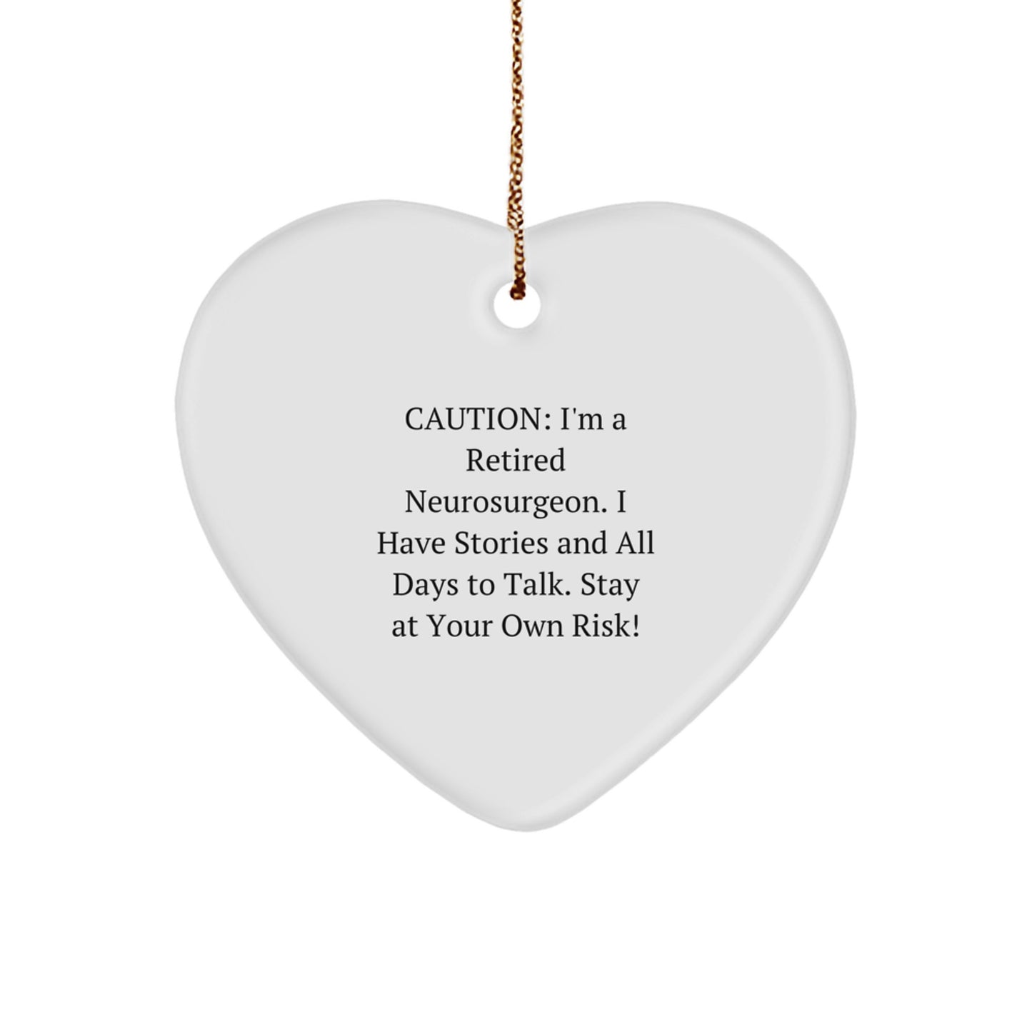 Funny Neurosurgeon Gifts from Men, Heart Ornament for Christmas Unique Gifts to Show Appreciation for Neurosurgeon Friends - Image 1